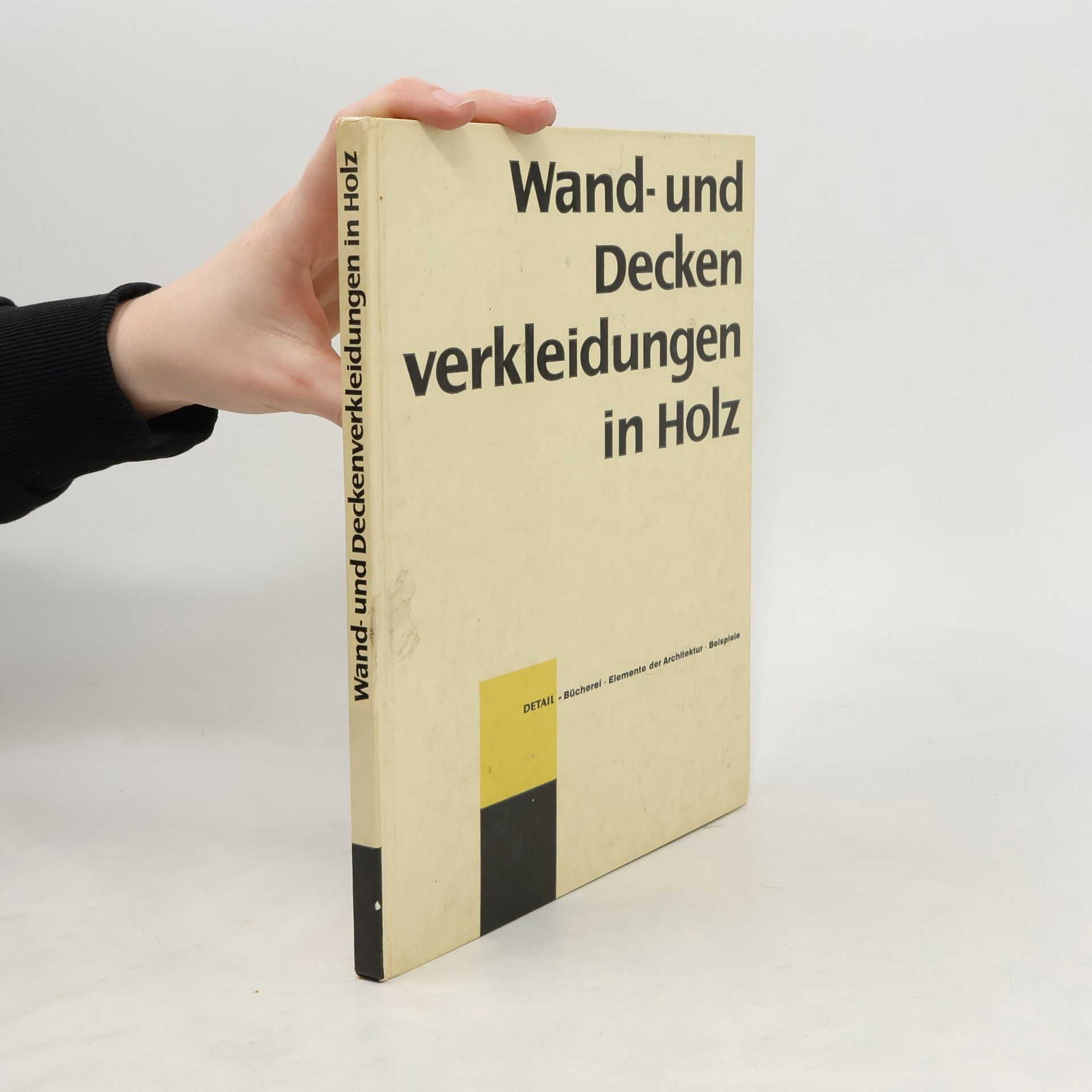 Auteurscollectief Wand-und Deckenverkleidungen in Holz