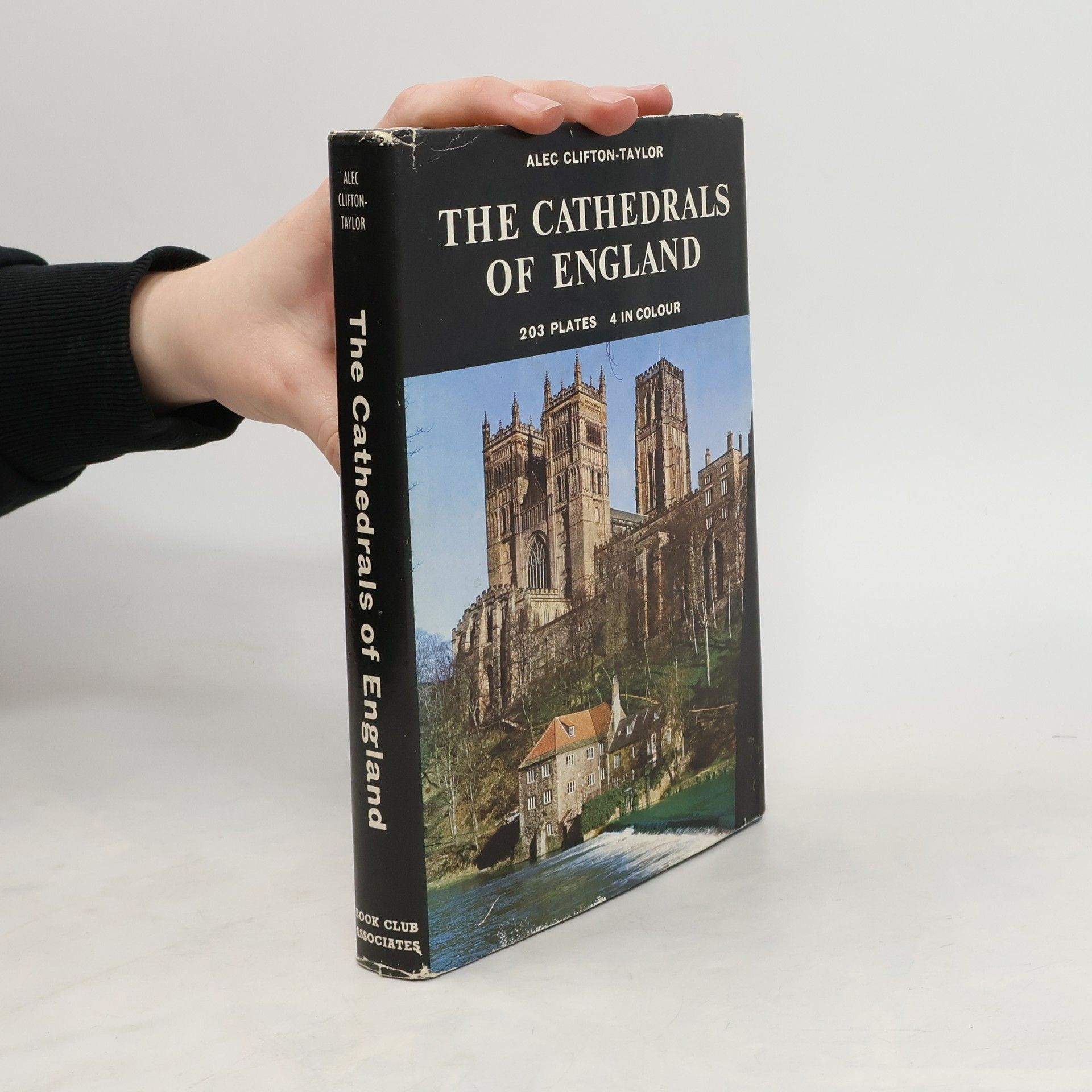 Alec Clifton Taylor The cathedrals of England