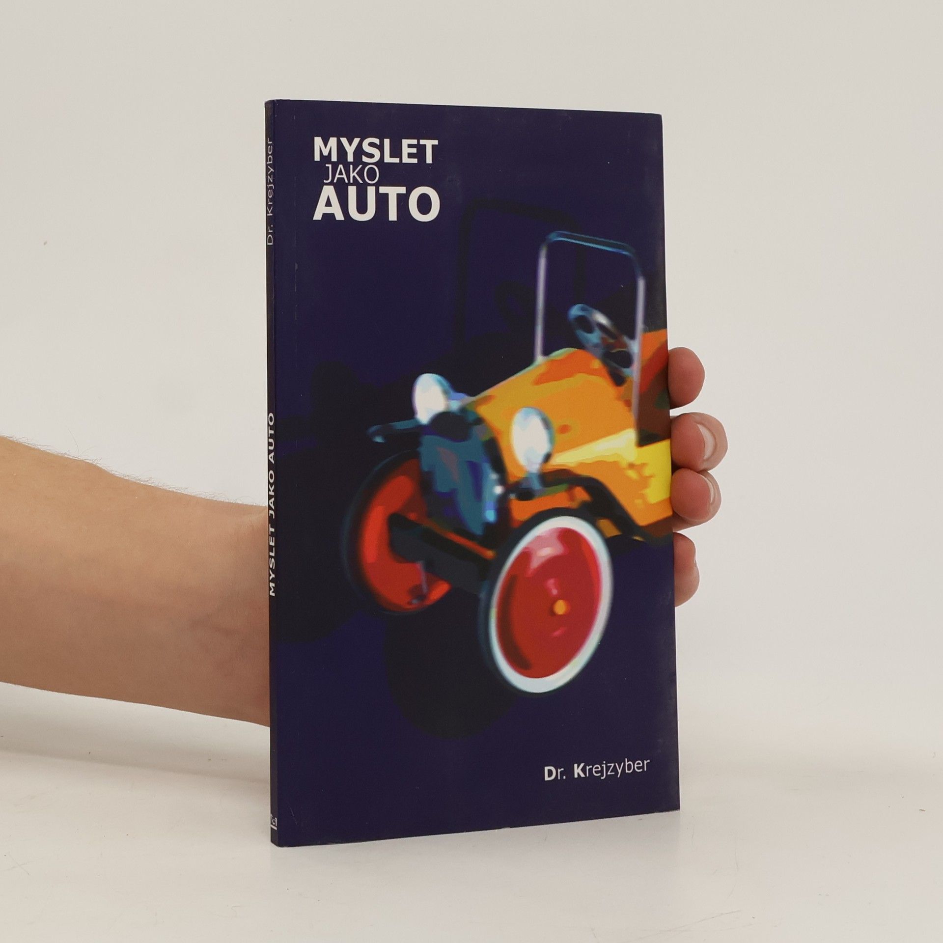 Jiří Studený Myslet jako auto