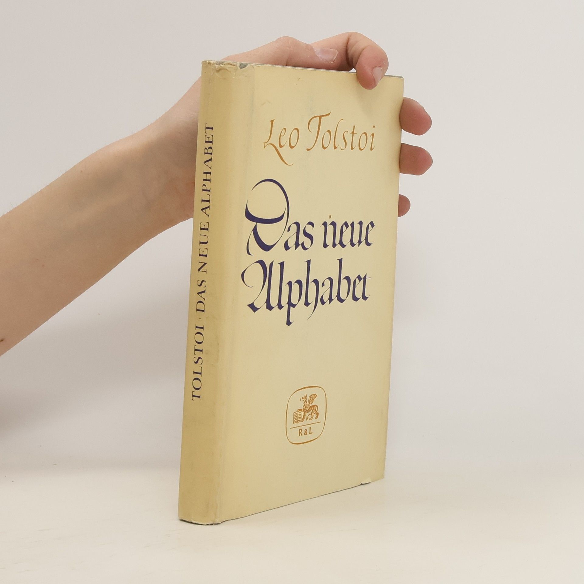 Lew Nikolajewitsch Tolstoi Das neue Alphabet