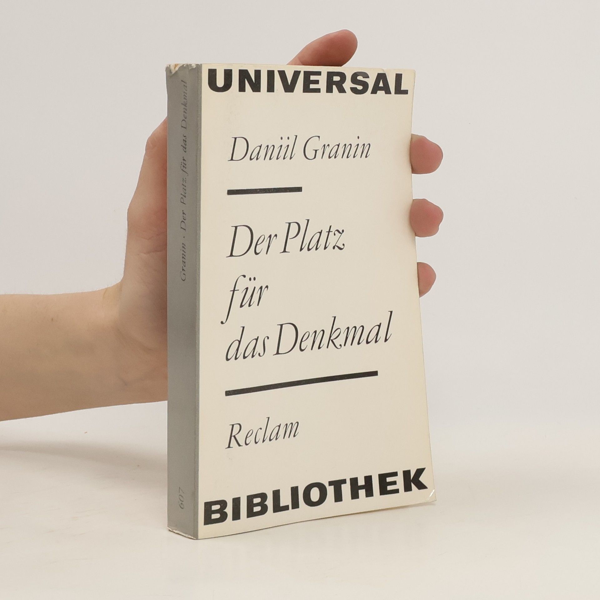 Daniil Granin Der Platz für das Denkmal