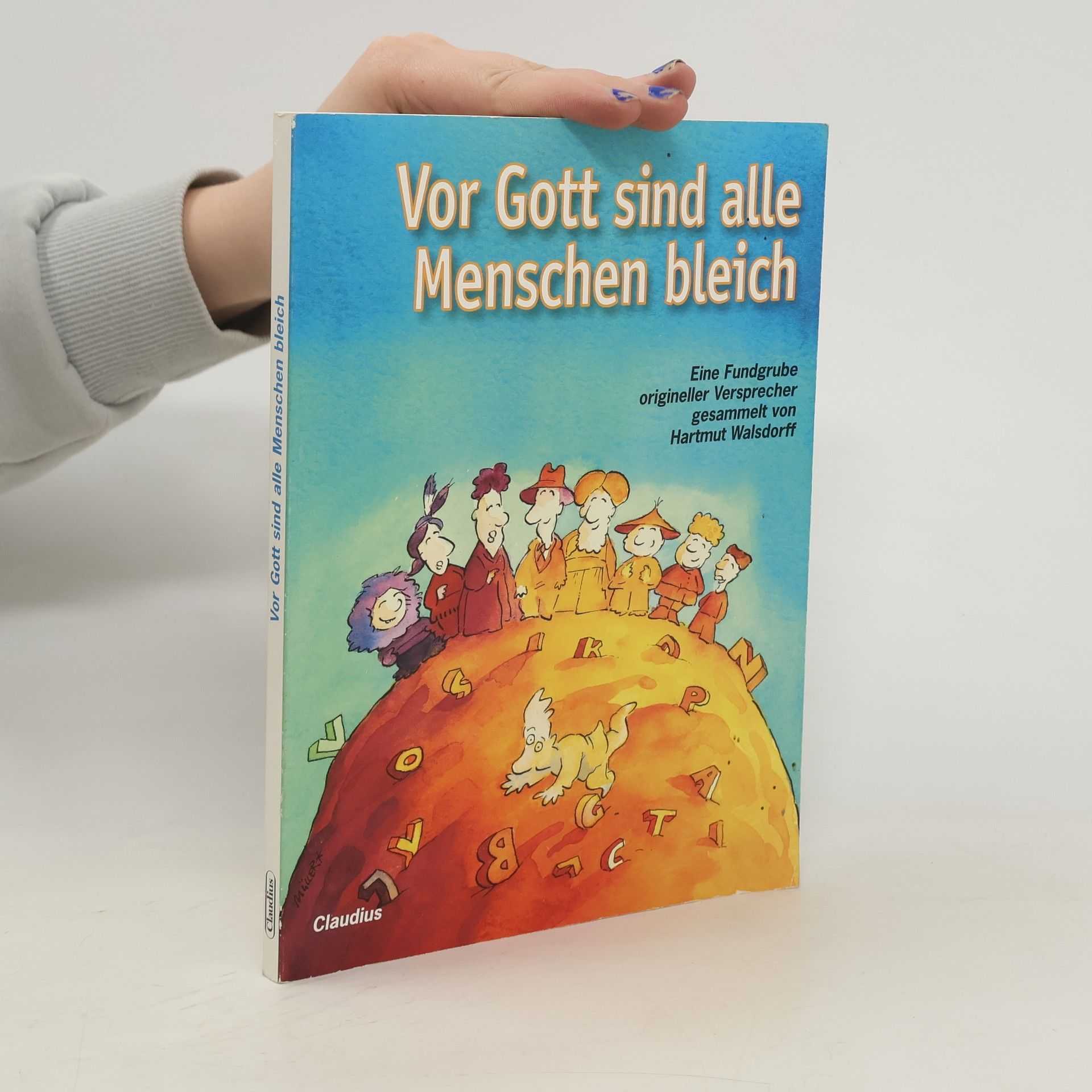 Hartmut Walsdorff Vor Gott sind alle Menschen bleich