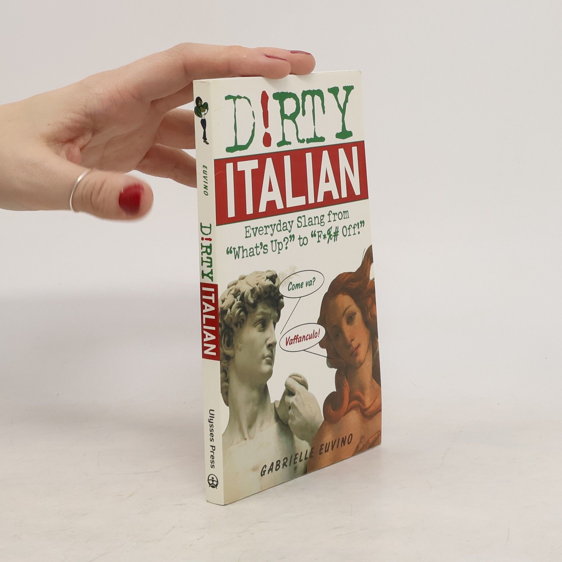 Gabrielle Euvino Dirty Italian