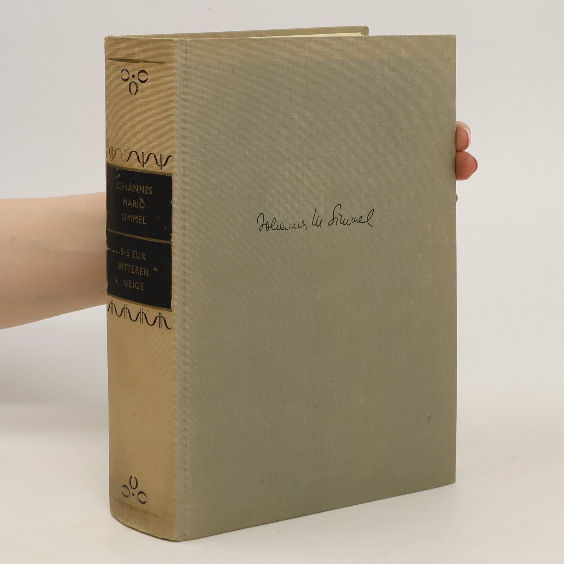 Johannes Mario Simmel Bis zur bitteren neige