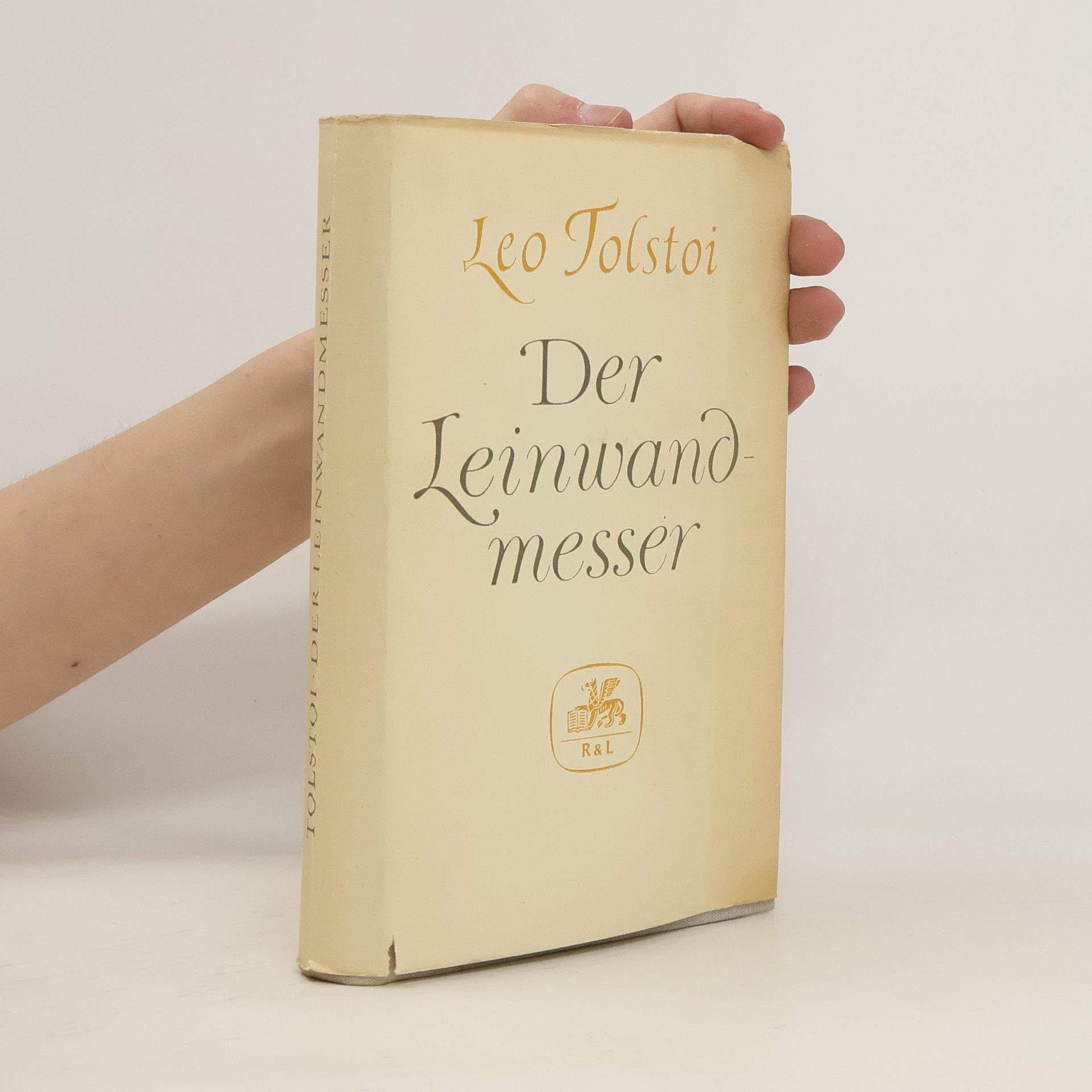 Lev Nikolajevič Tolstoj Der Leinwandmesser und andere Erzählungen