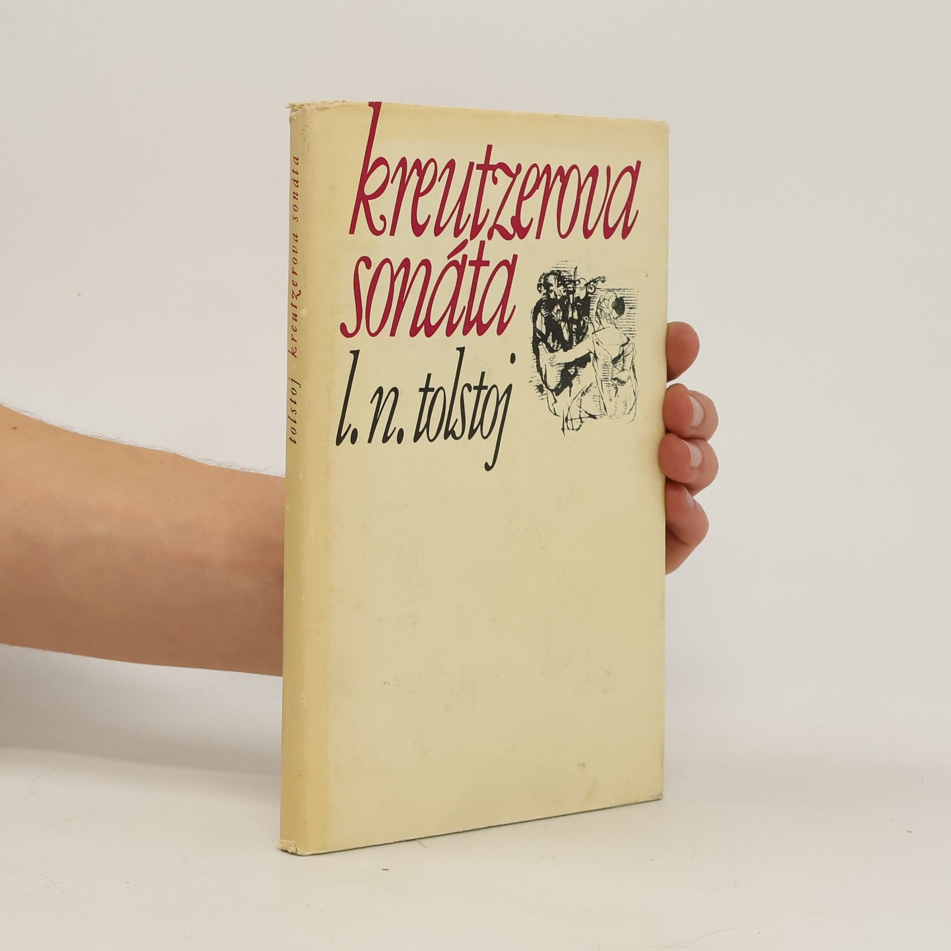 Lev Nikolajevič Tolstoj Kreutzerova sonáta