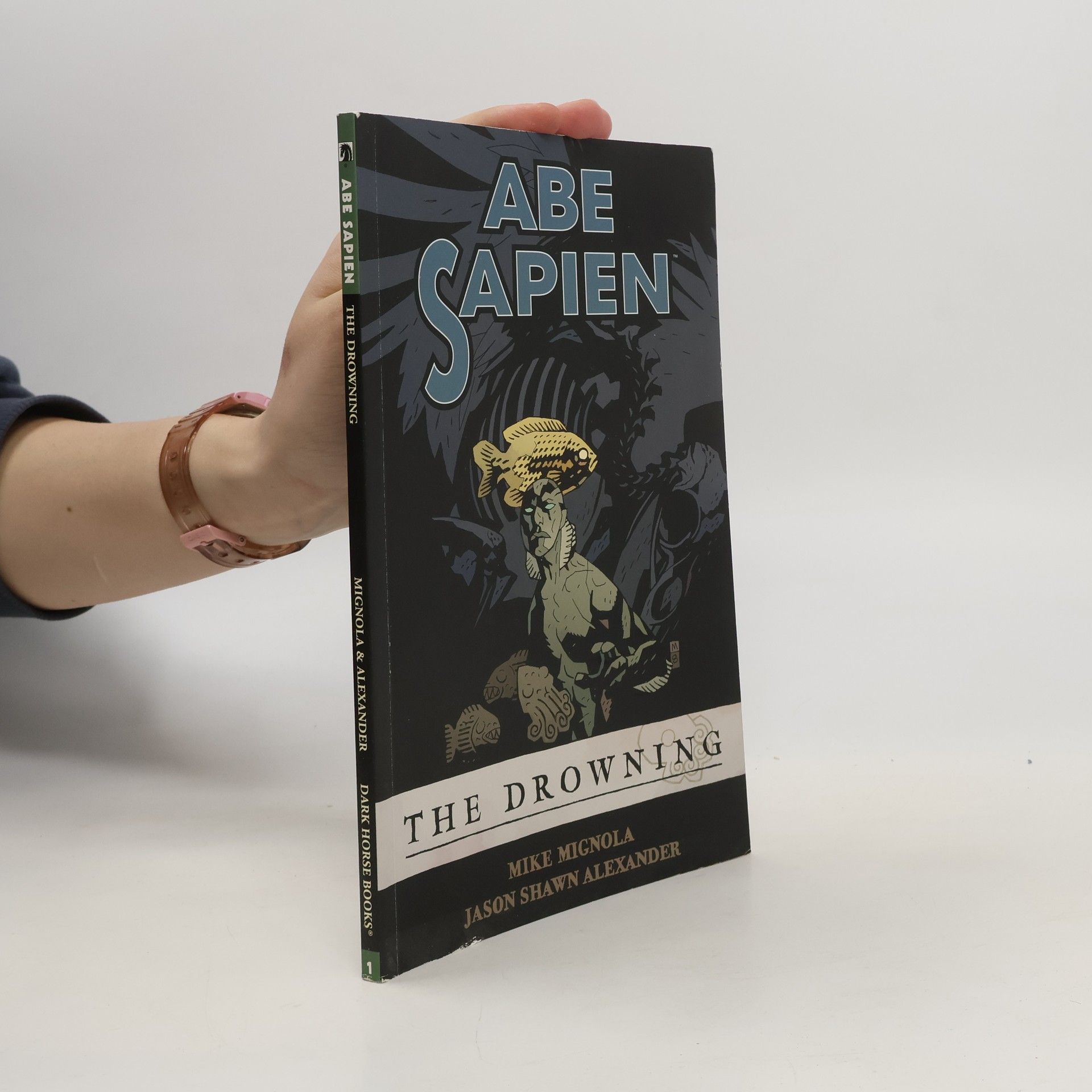 Mike Mignola Abe Sapien Volume 1: The Drowning