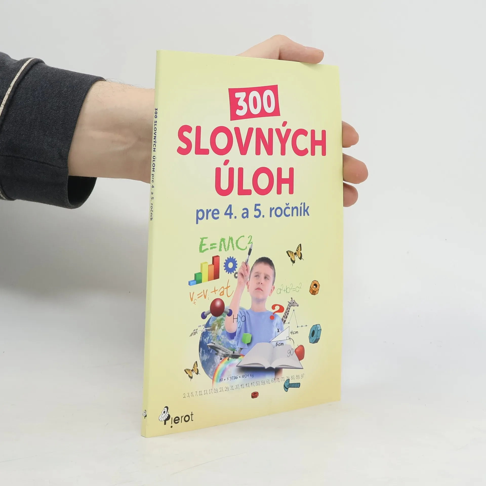 300 slovných úloh pre 4. a 5. ročník | Kniha | kolektiv