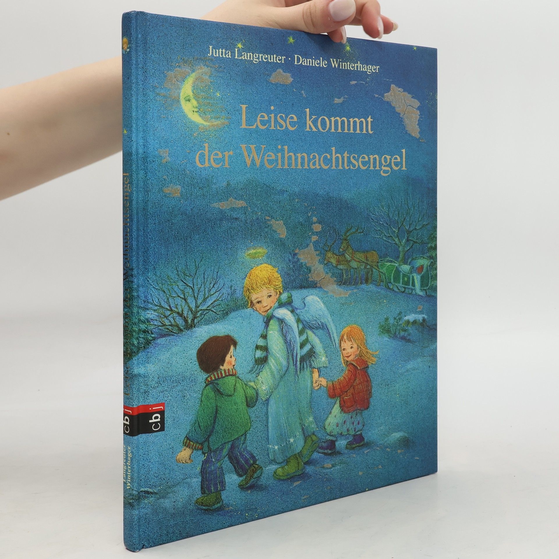 Jutta Langreuter Leise kommt der Weihnachtsengel