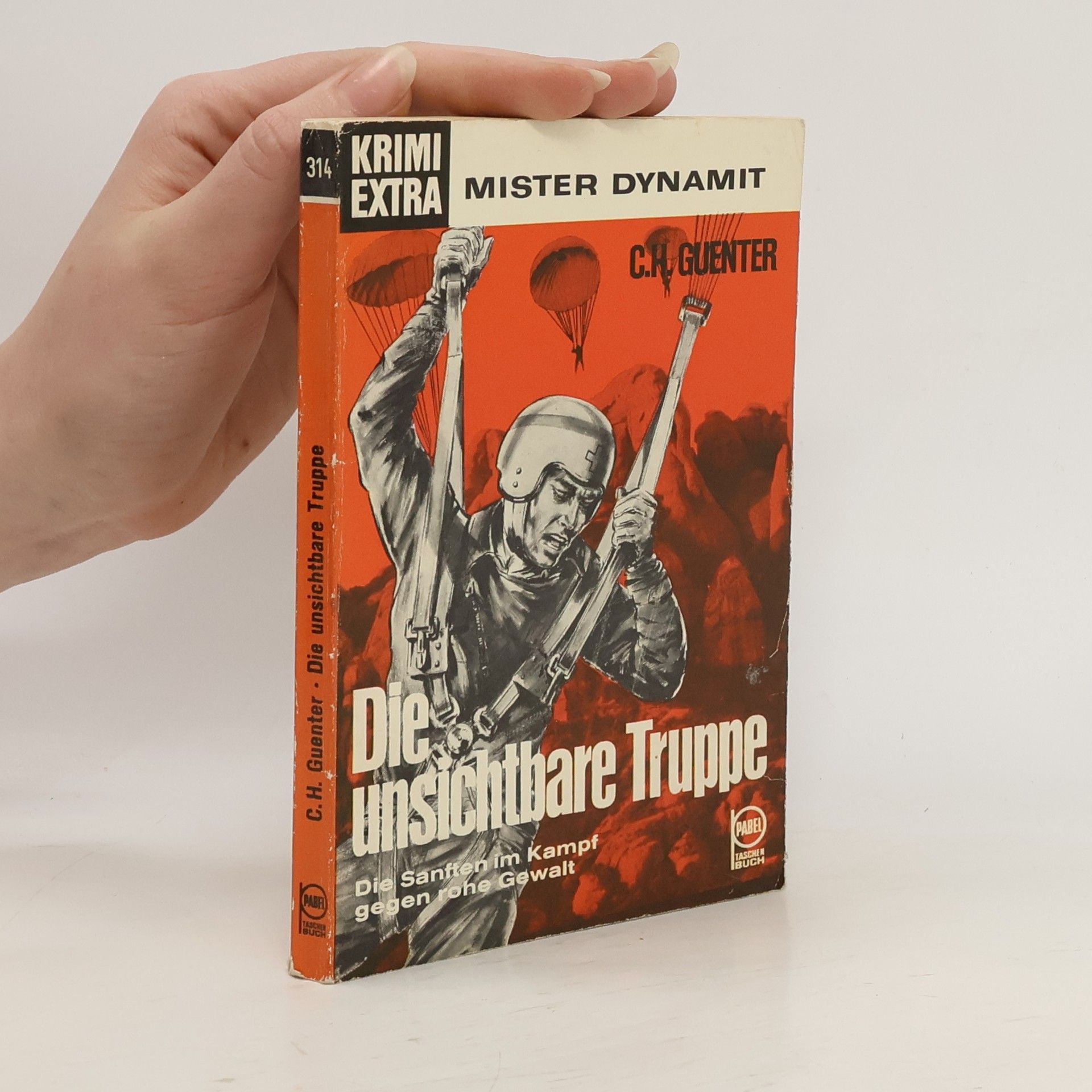 Karl-Heinz Günther Die unsichtbare Truppe