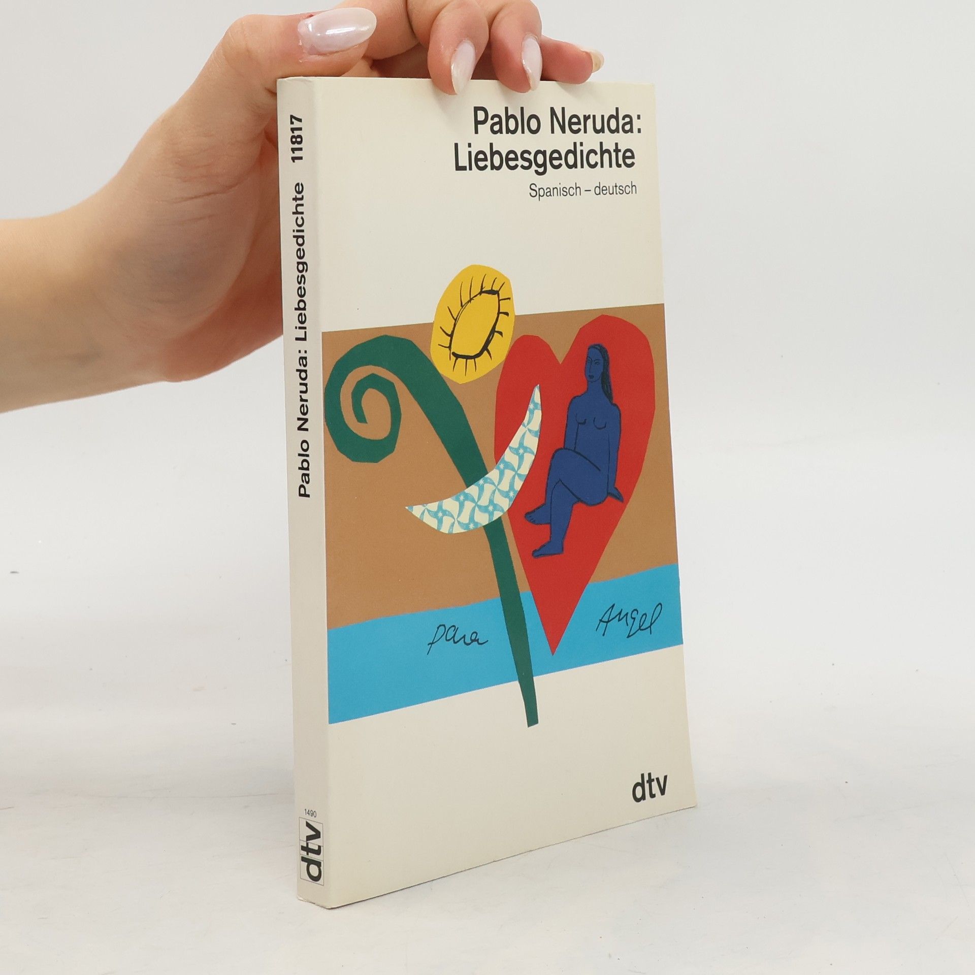 Pablo Neruda Liebesgedichte
