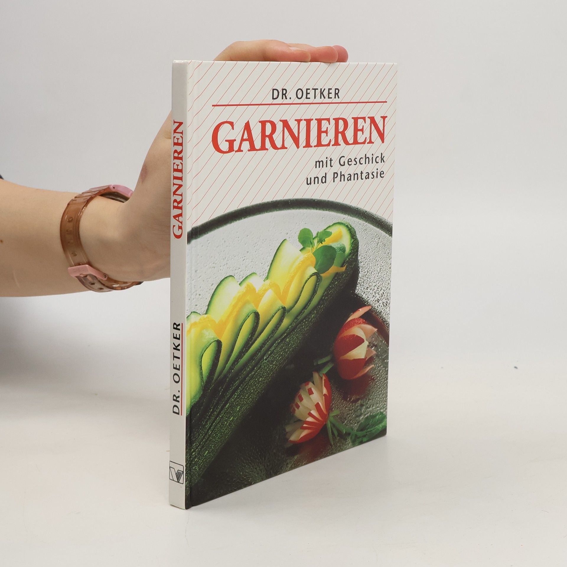 Dr.Oetker Garnieren mit Geschick und Phantasie