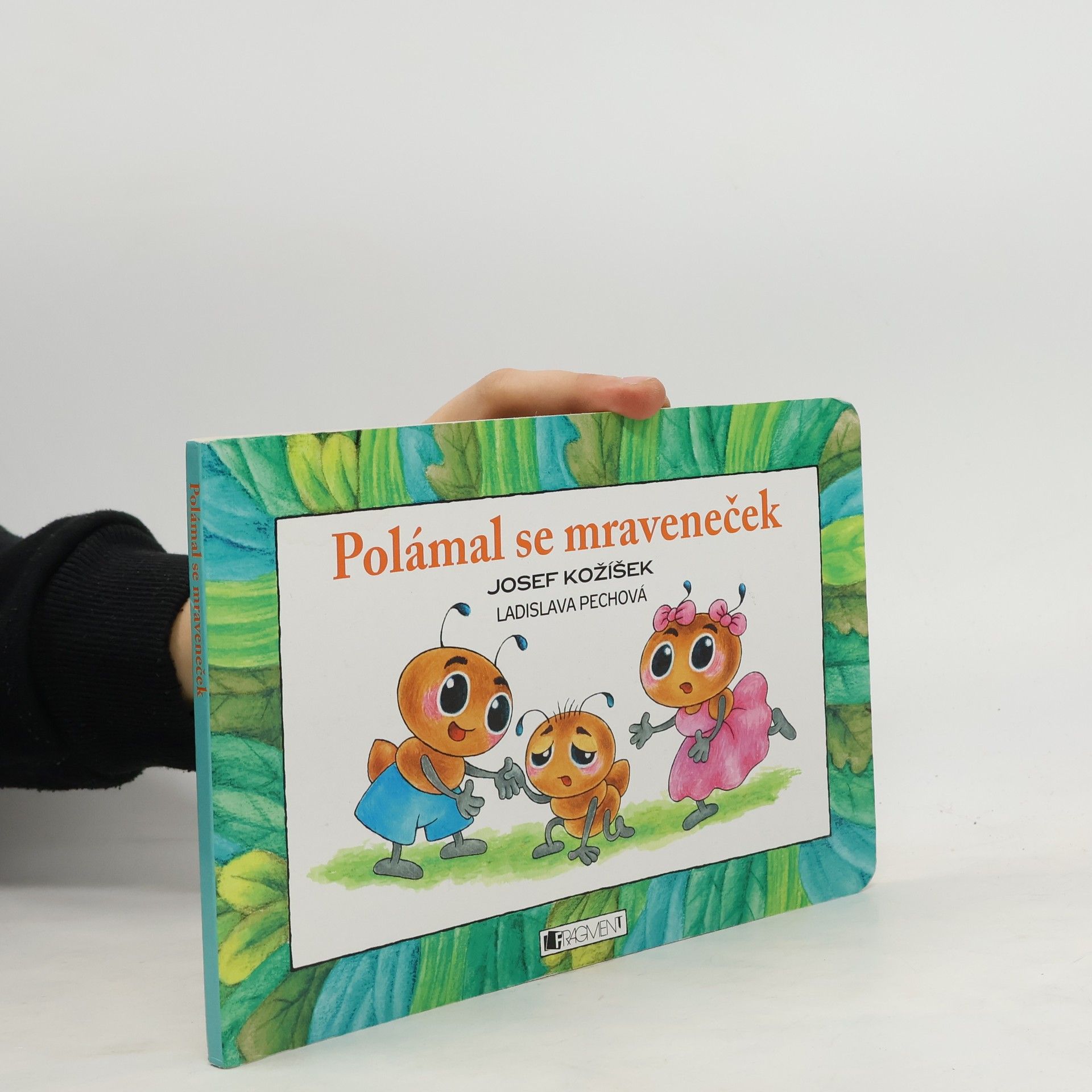 Josef Kožíšek Polámal se mraveneček