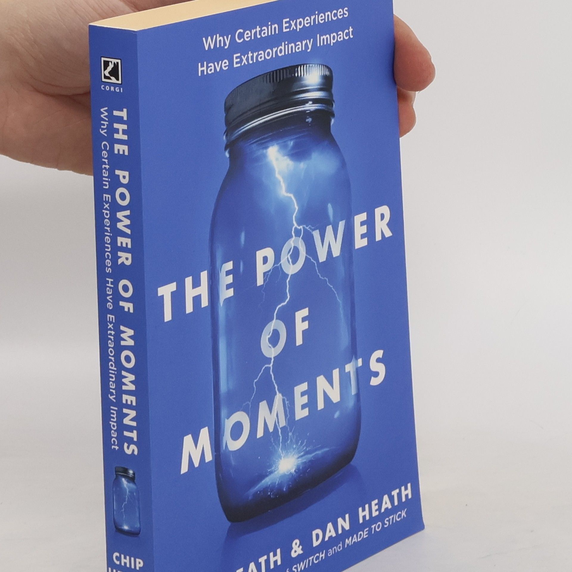 Chip Heath The Power of Moments