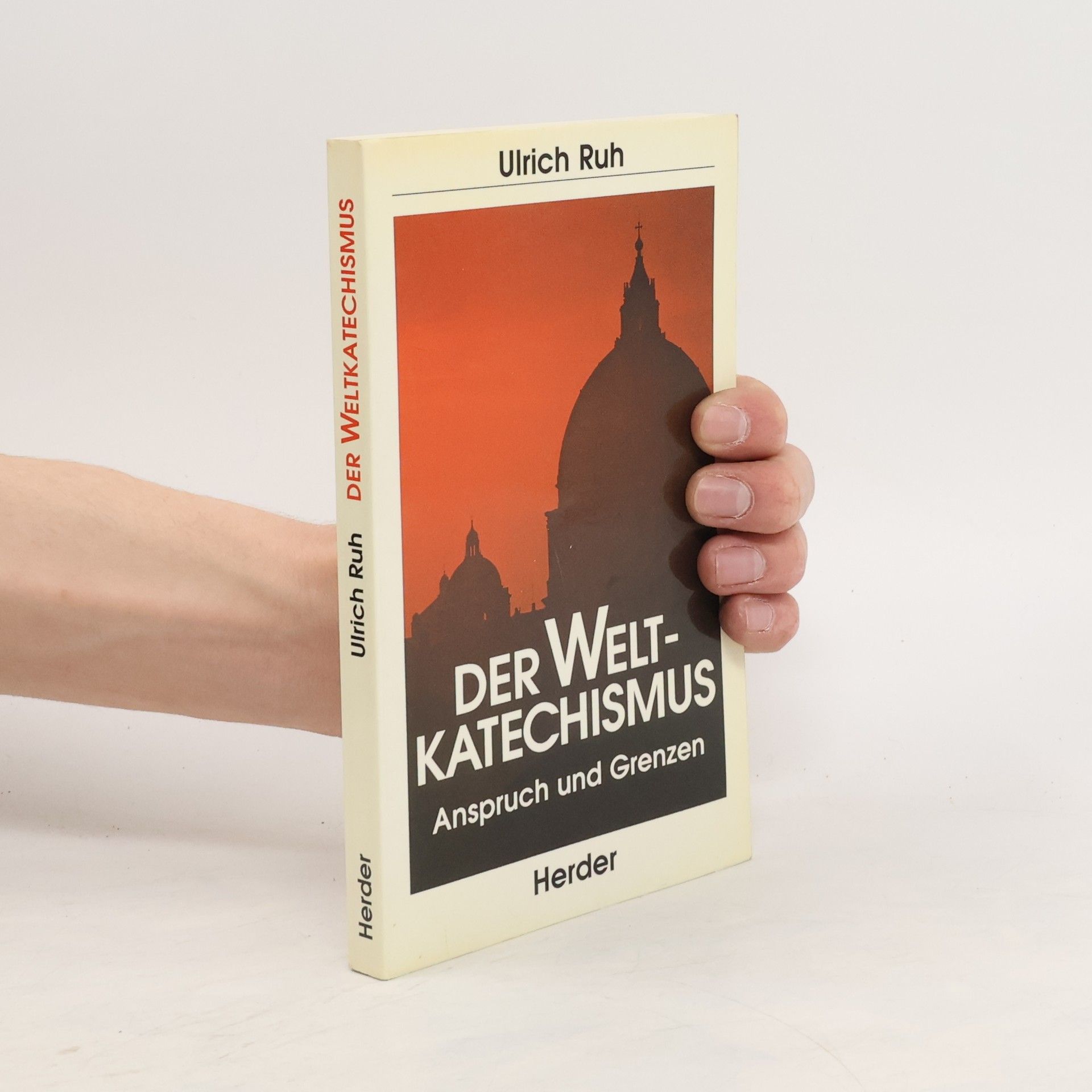 Ulrich Ruh Der Weltkatechismus