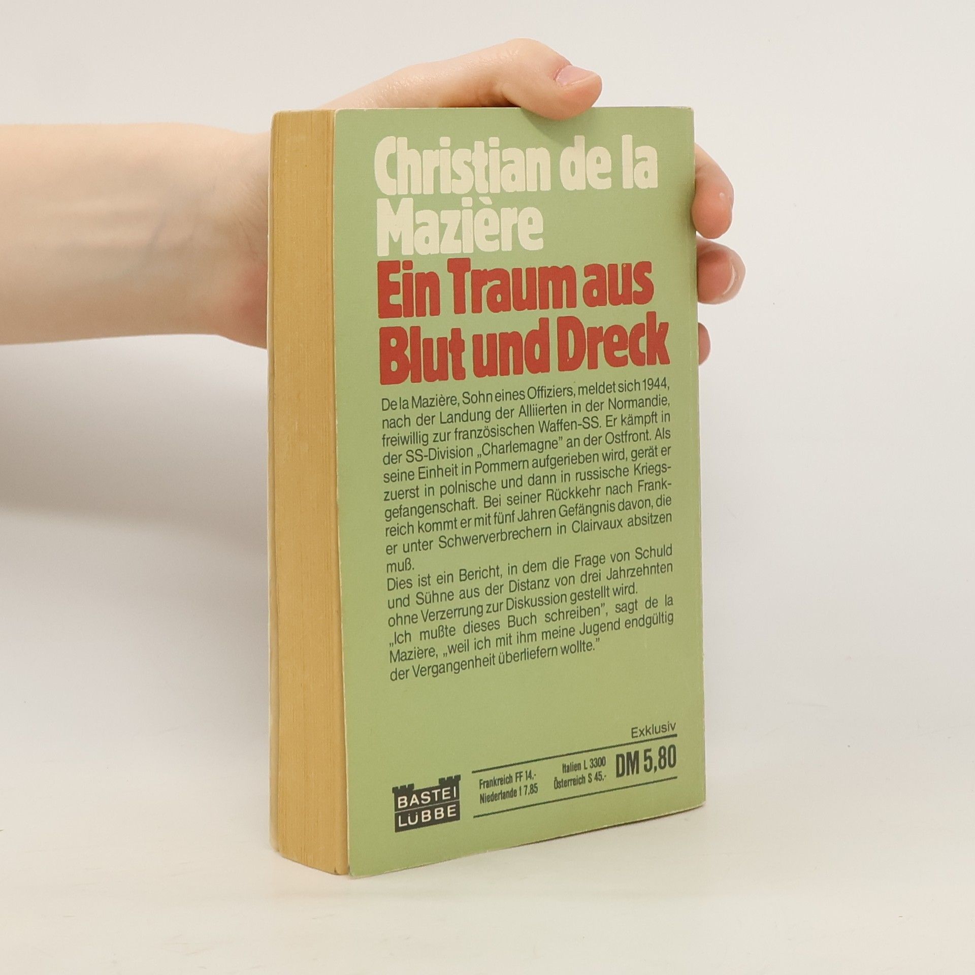 Christian de La Mazière Ein Traum aus Blut und Dreck
