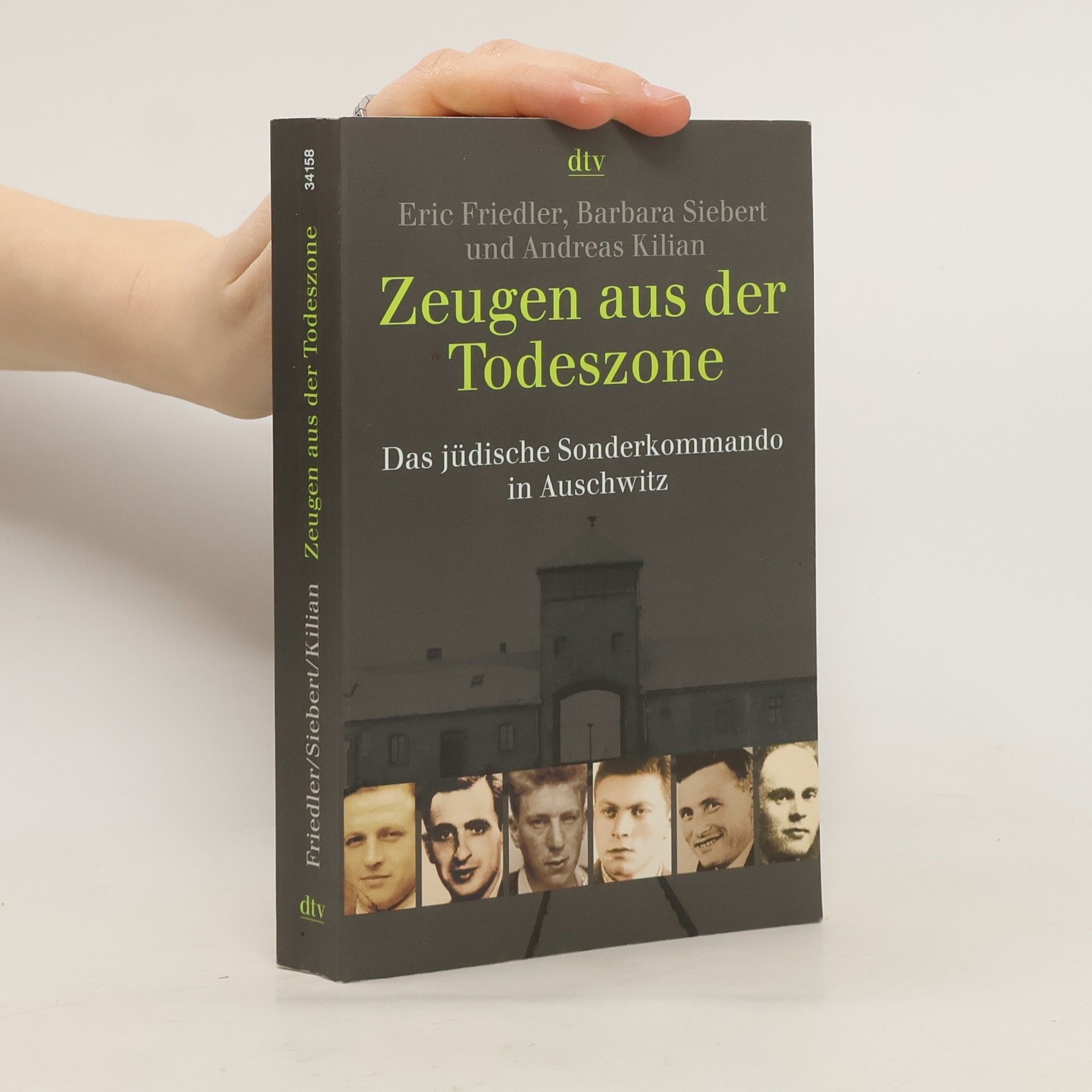 Eric Friedler Zeugen aus der Todeszone