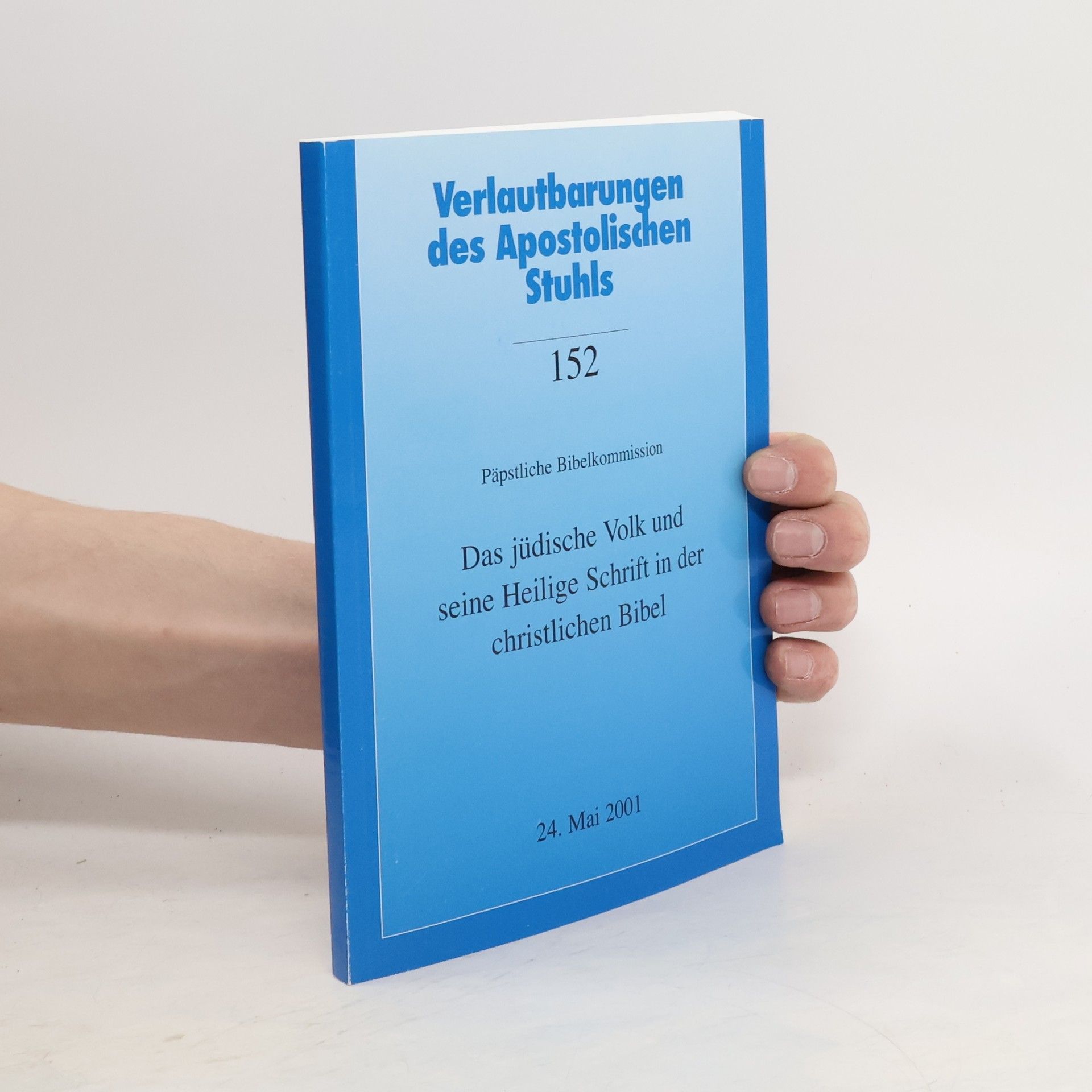 Collectif d'auteurs Verlautbarungen des Apostolischen Stuhls 152