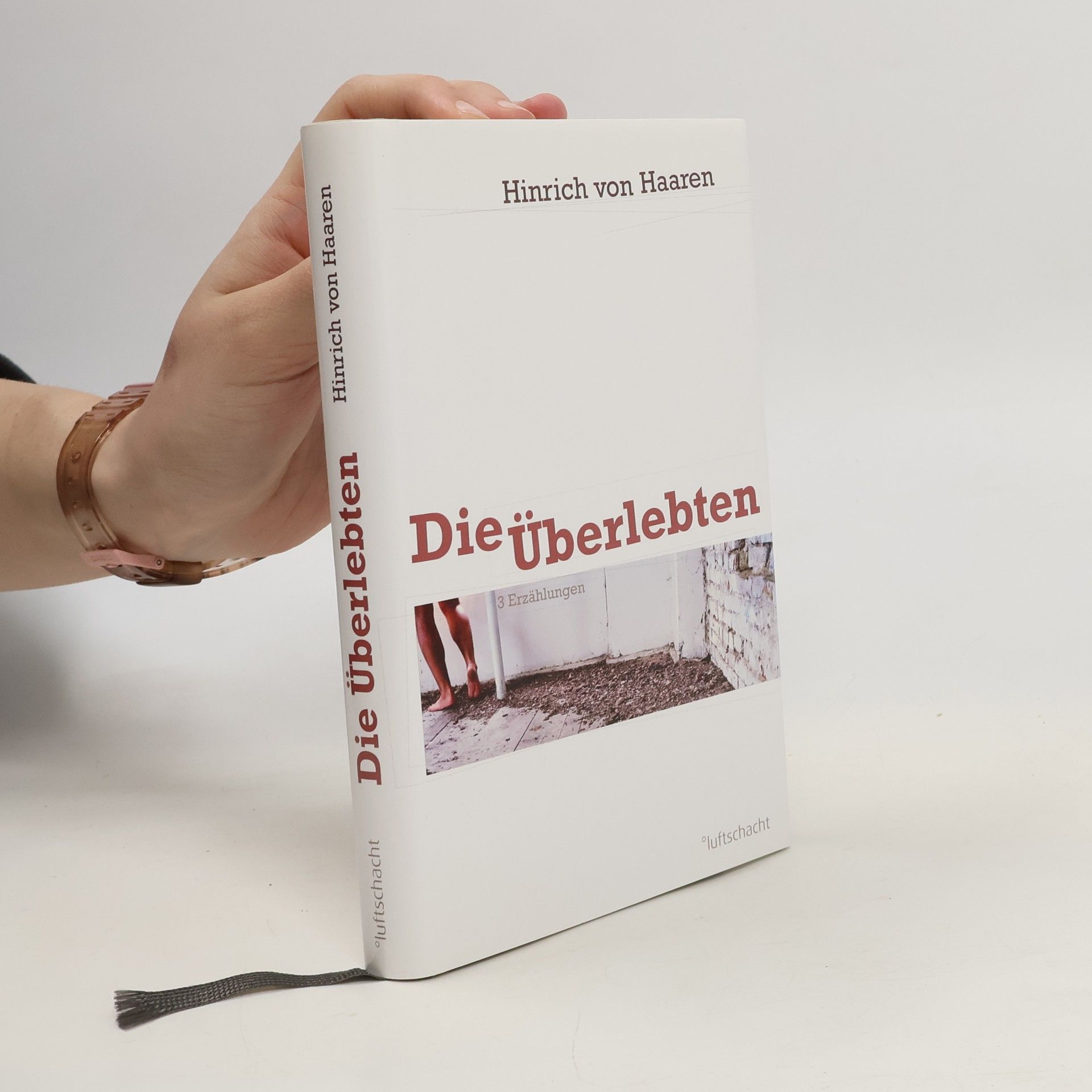 Hinrich von Haaren Die Überlebten