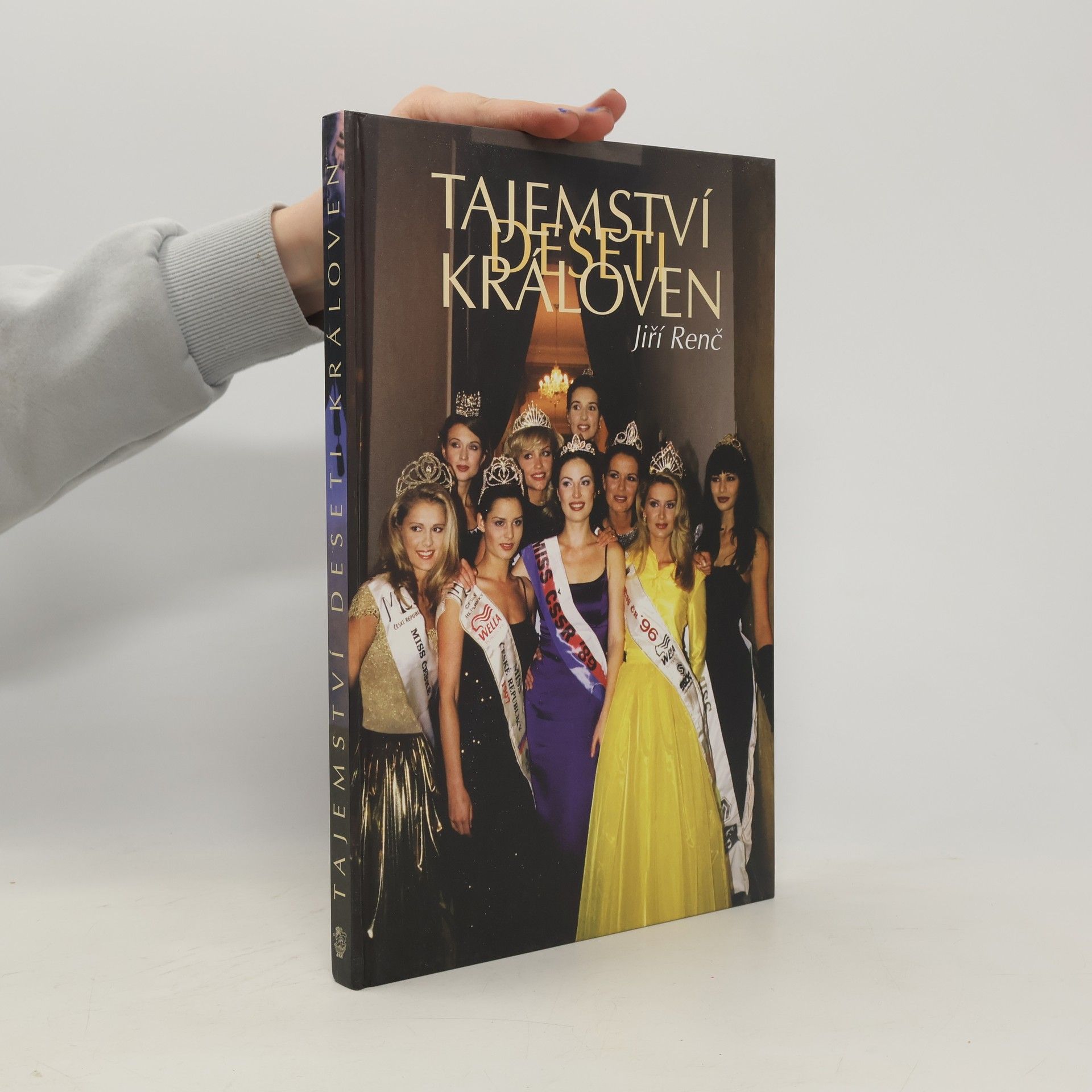 Jiří Renč Tajemství deseti královen
