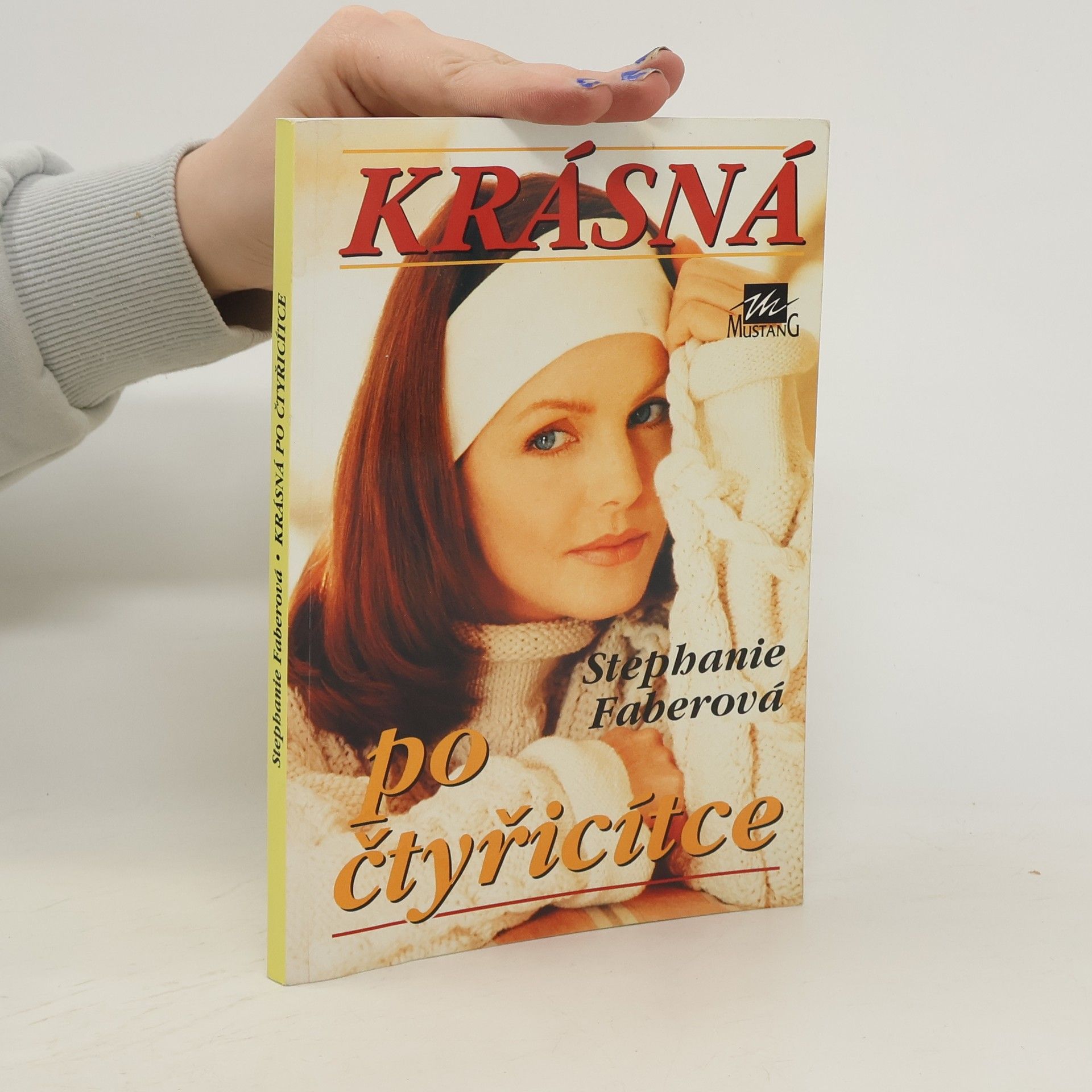 Stephanie Faber Krásná po čtyřicítce