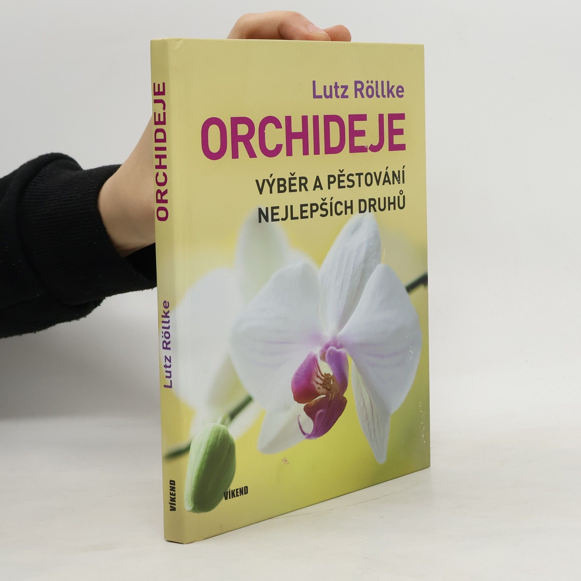 Lutz Röllke Orchideje – Výběr a pěstování nejlepších druhů
