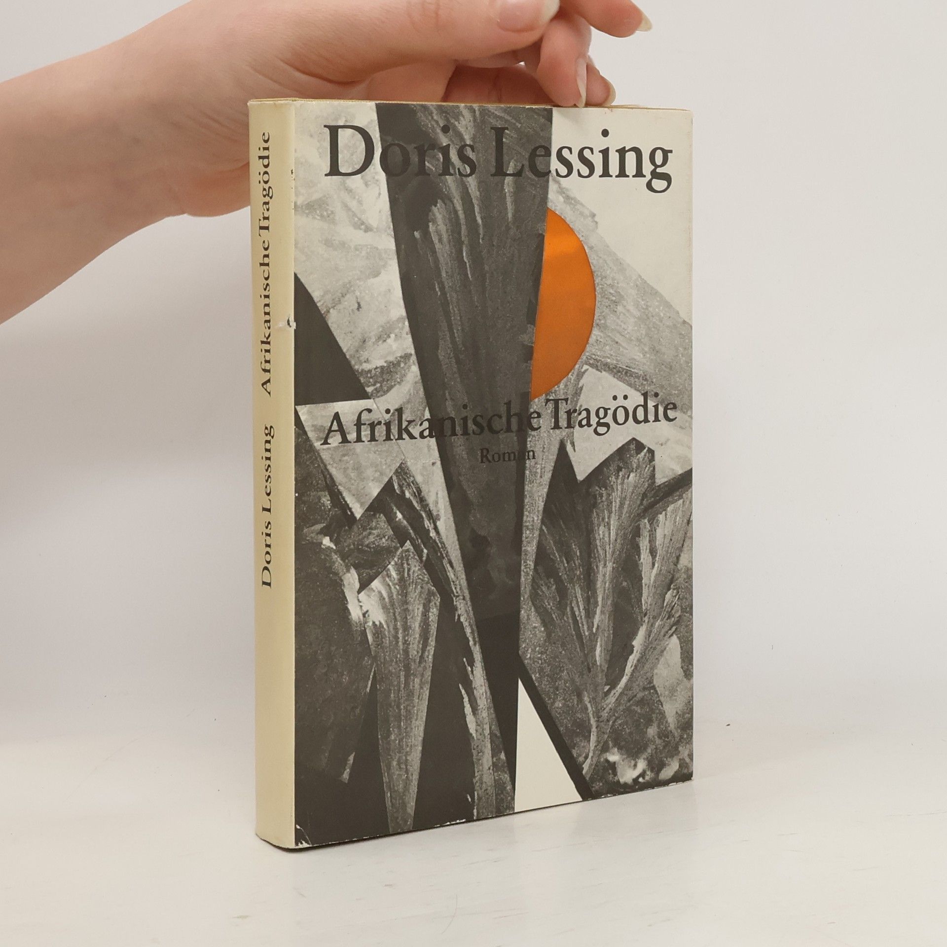 Doris Lessing Afrikanische Tragödie