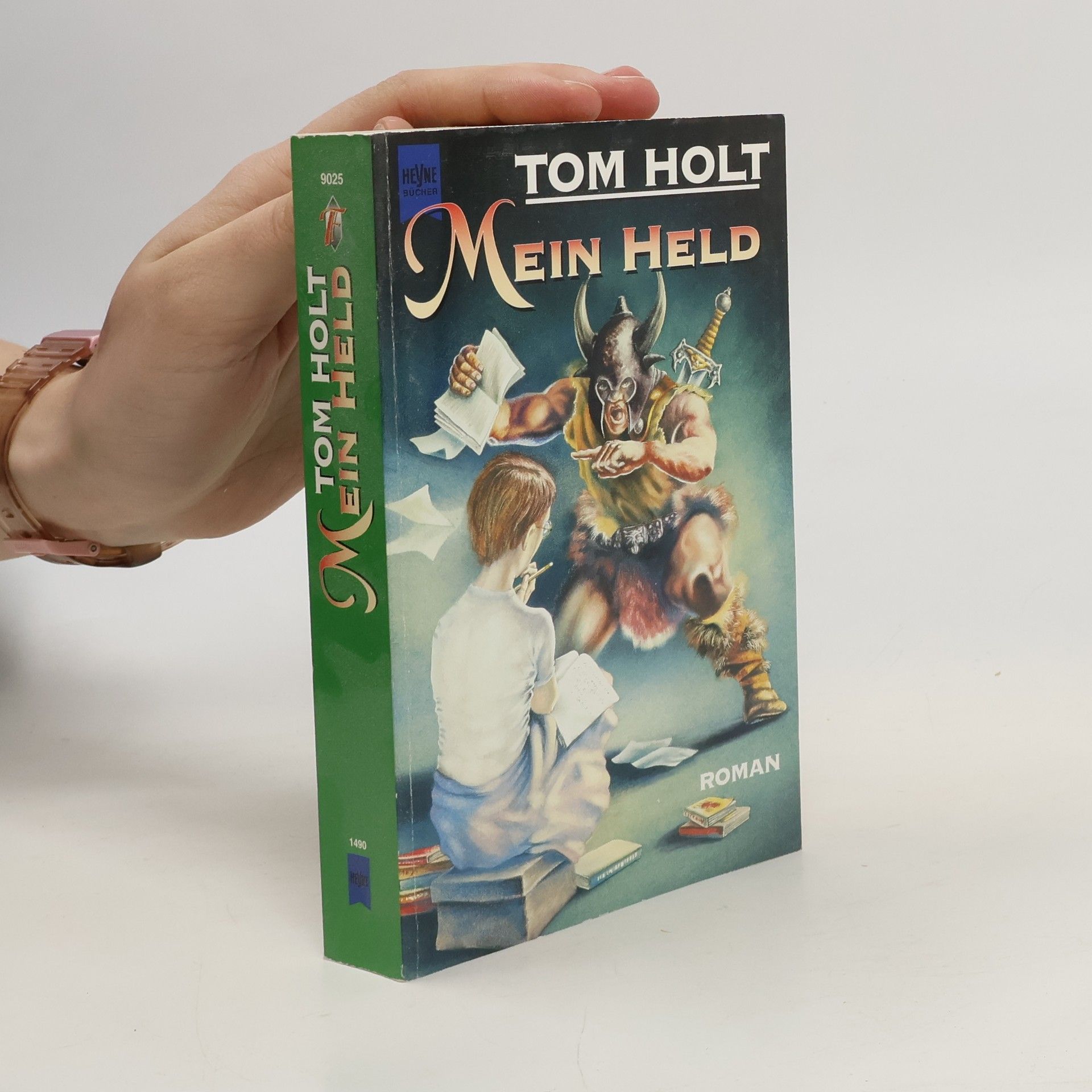 Tom Holt Mein Held.