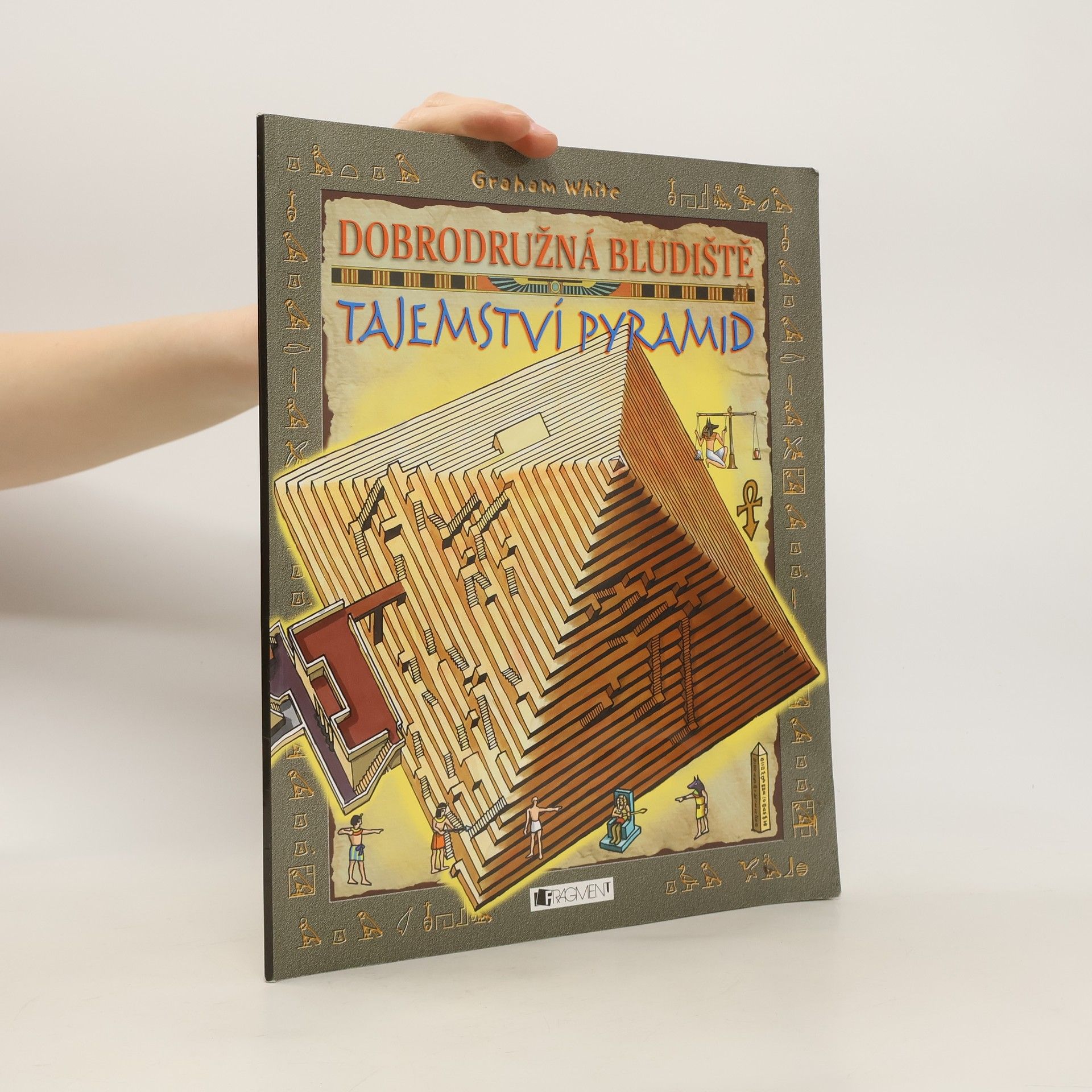 Graham White Tajemství pyramid: Dobrodružná bludiště
