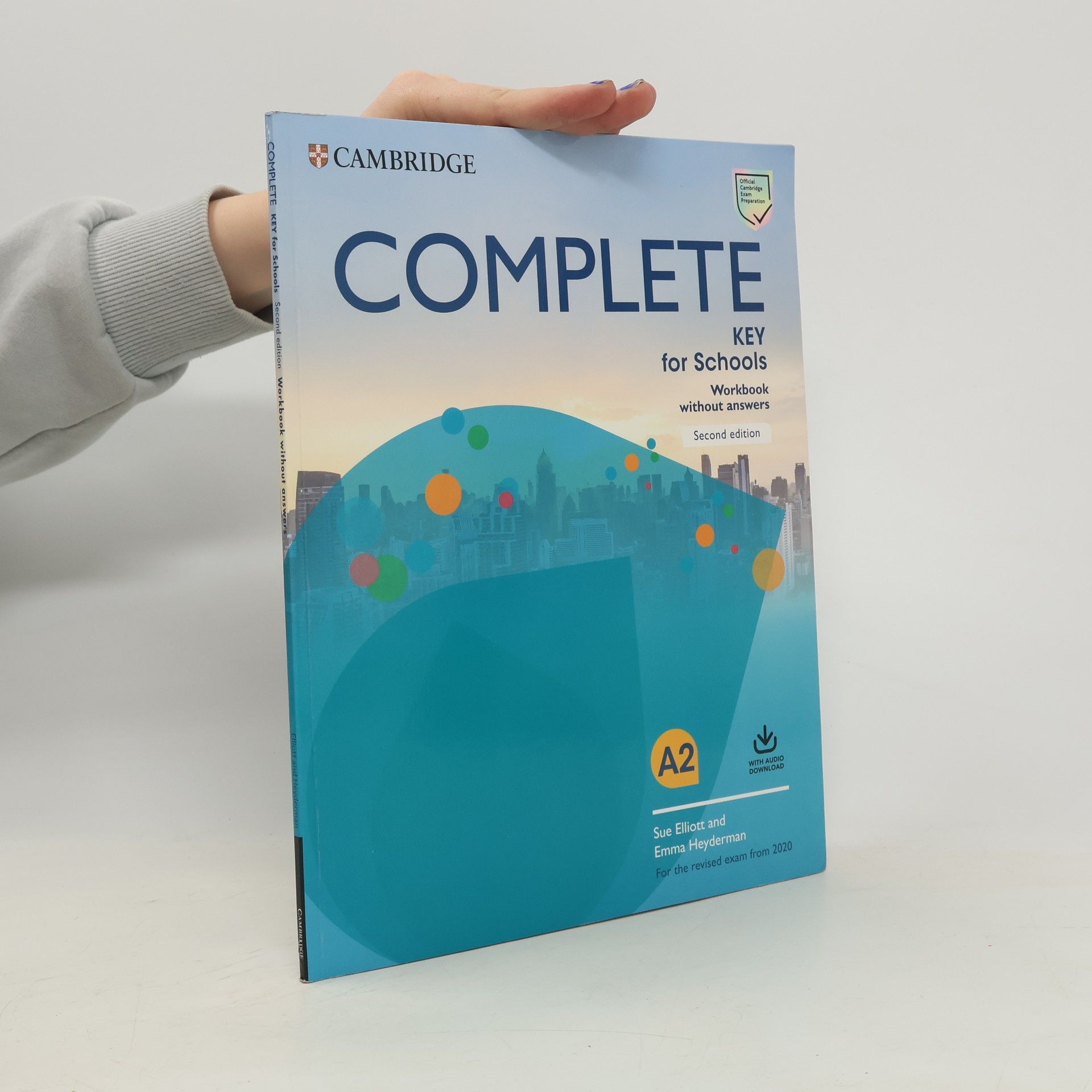 Autorenkollektiv Complete Key for Schools Second edition Student´s Book without answers with Online Practice and Workbook without answers with Audio Download
