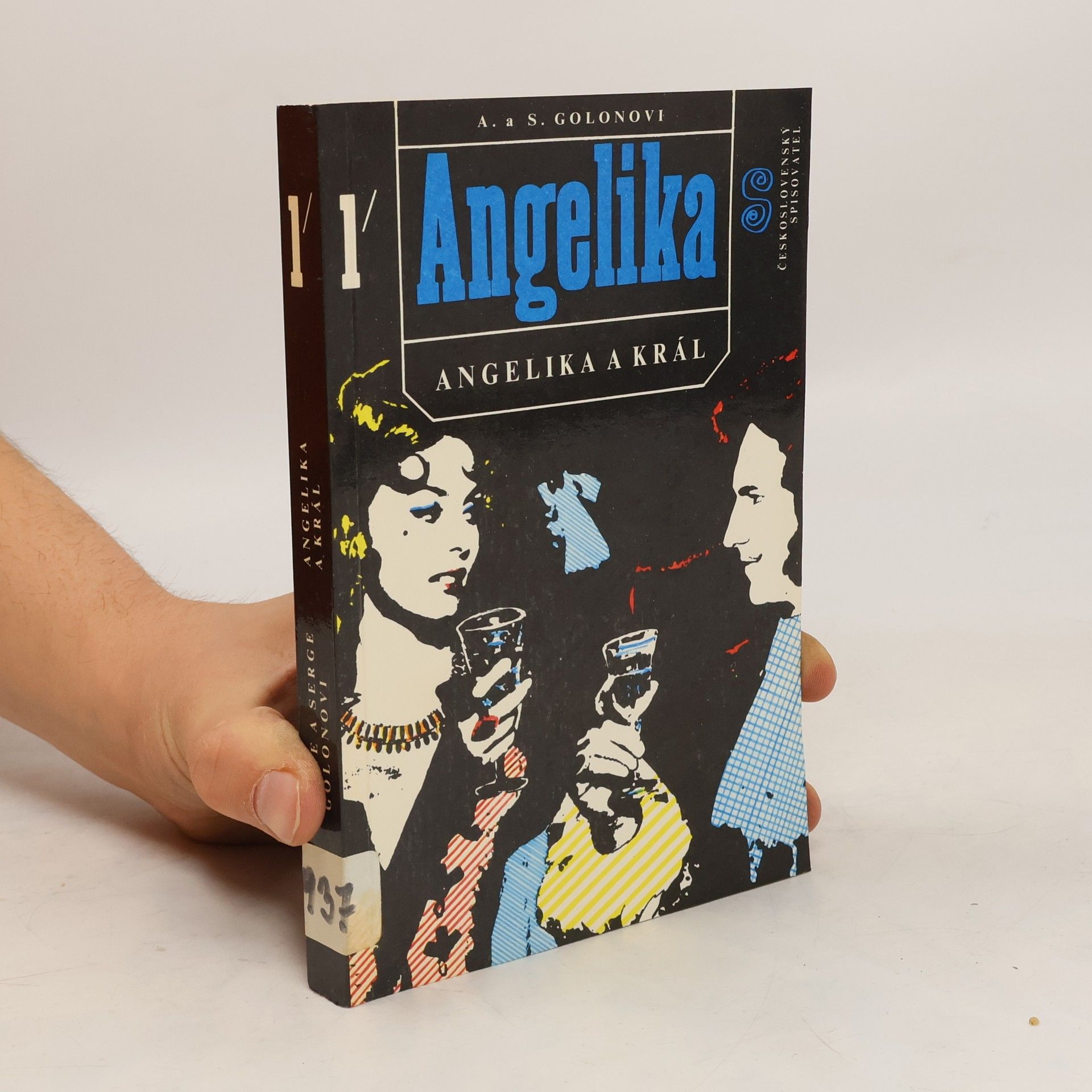 Anne Golon Angelika a král 1-2
