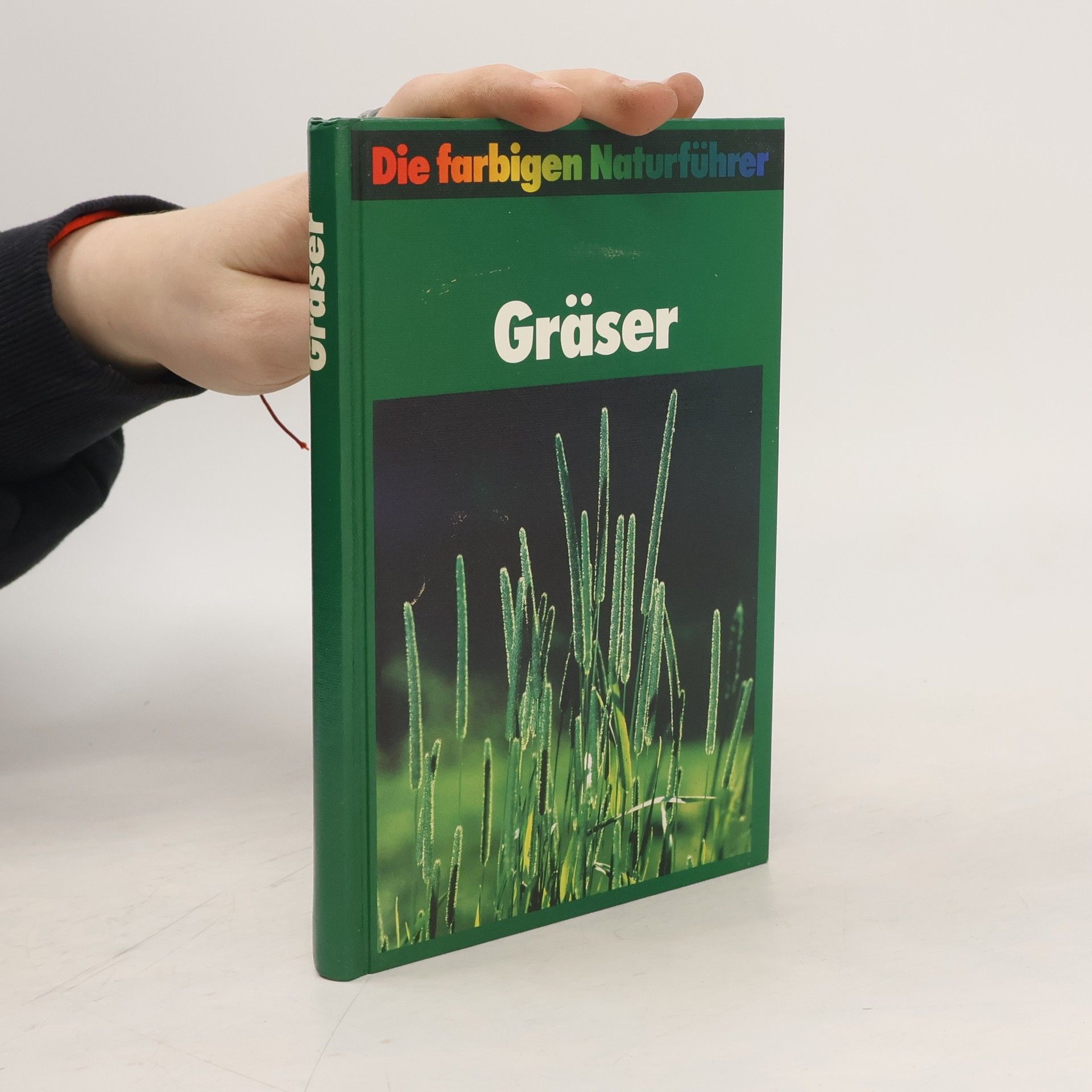 Collective Die farbigen Naturführer. Gräser