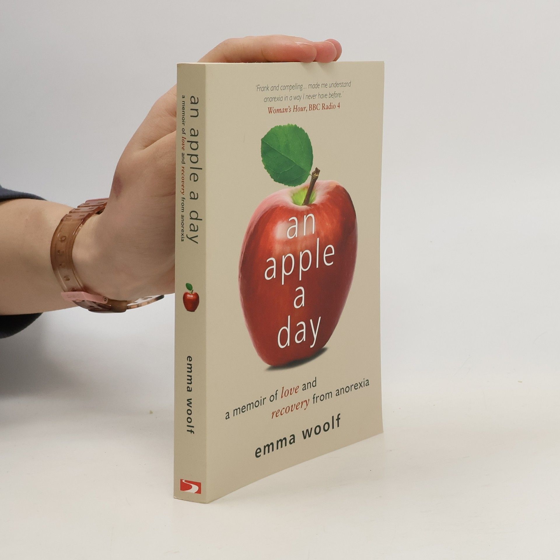 Emma Woolf An Apple A Day. Zu leicht für diese Welt, englische Ausgabe