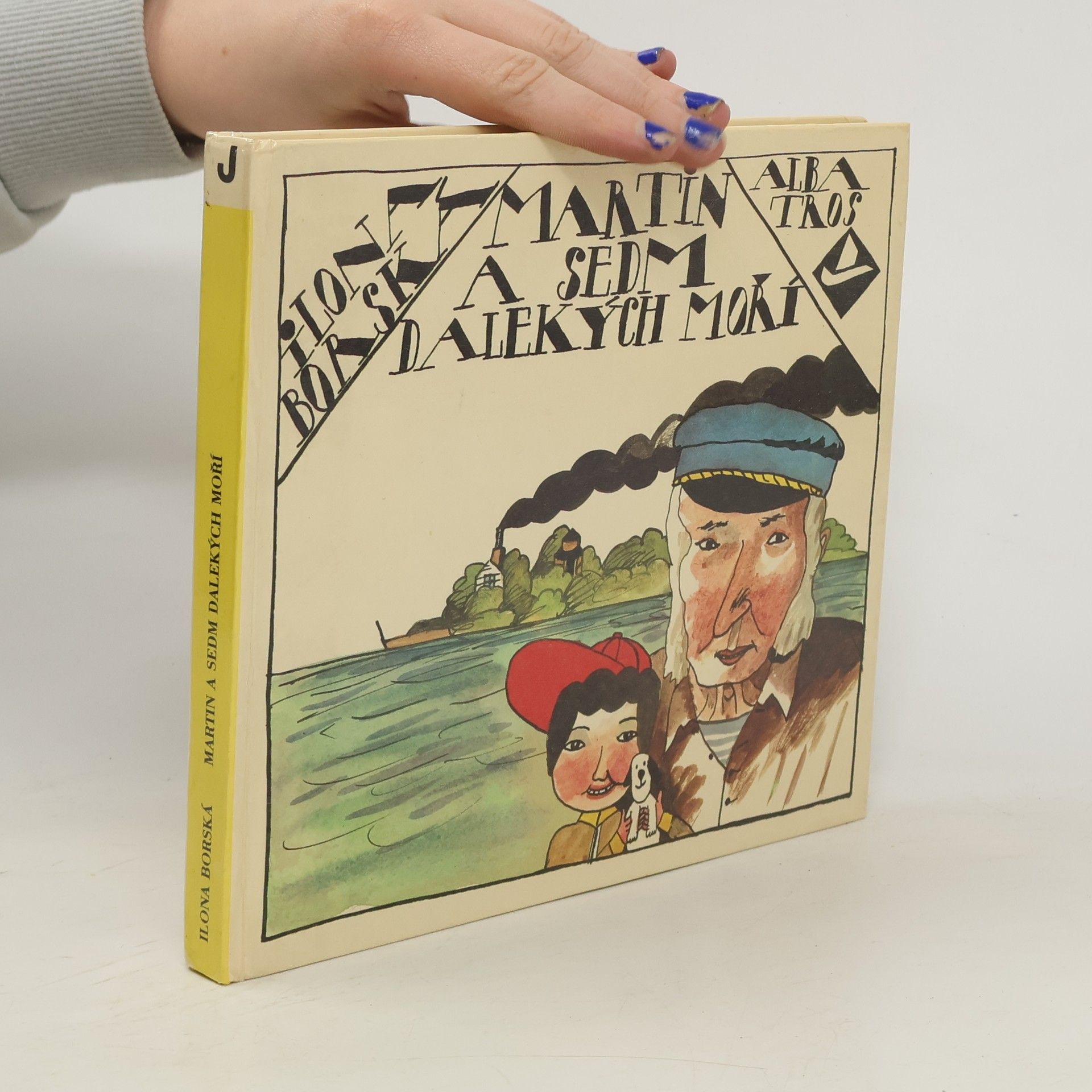 Ilona Borská Martin a sedm dalekých moří