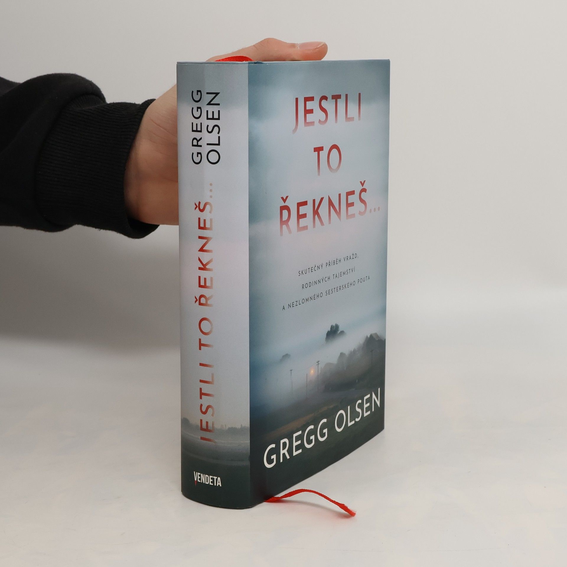 Gregg Olsen Jestli to řekneš...