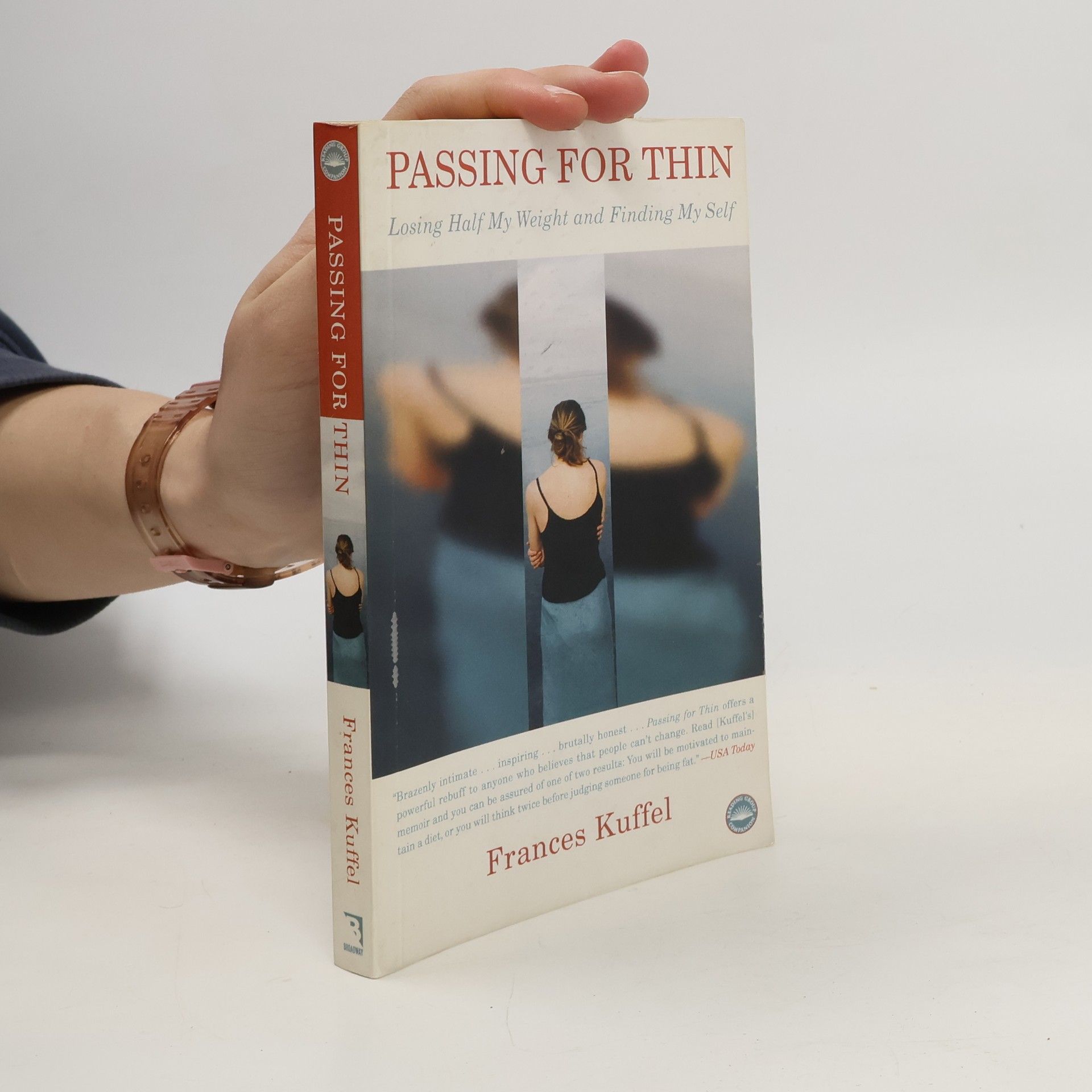 Frances Kuffel Passing for Thin