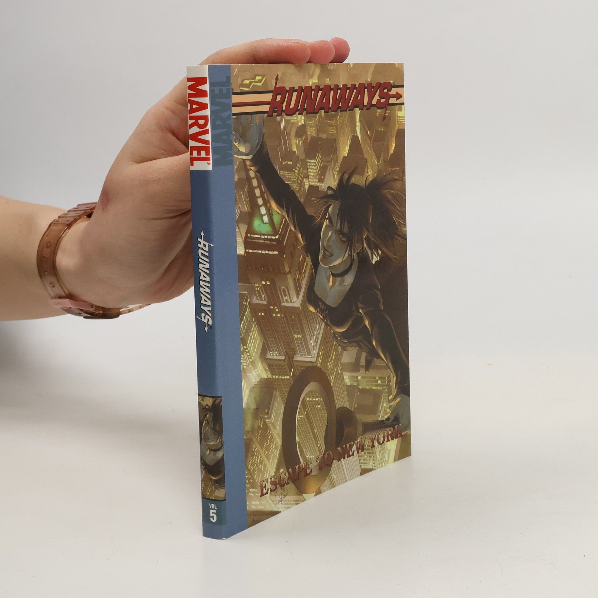 Brian K. Vaughan Runaways Vol. 5: Escape to New York