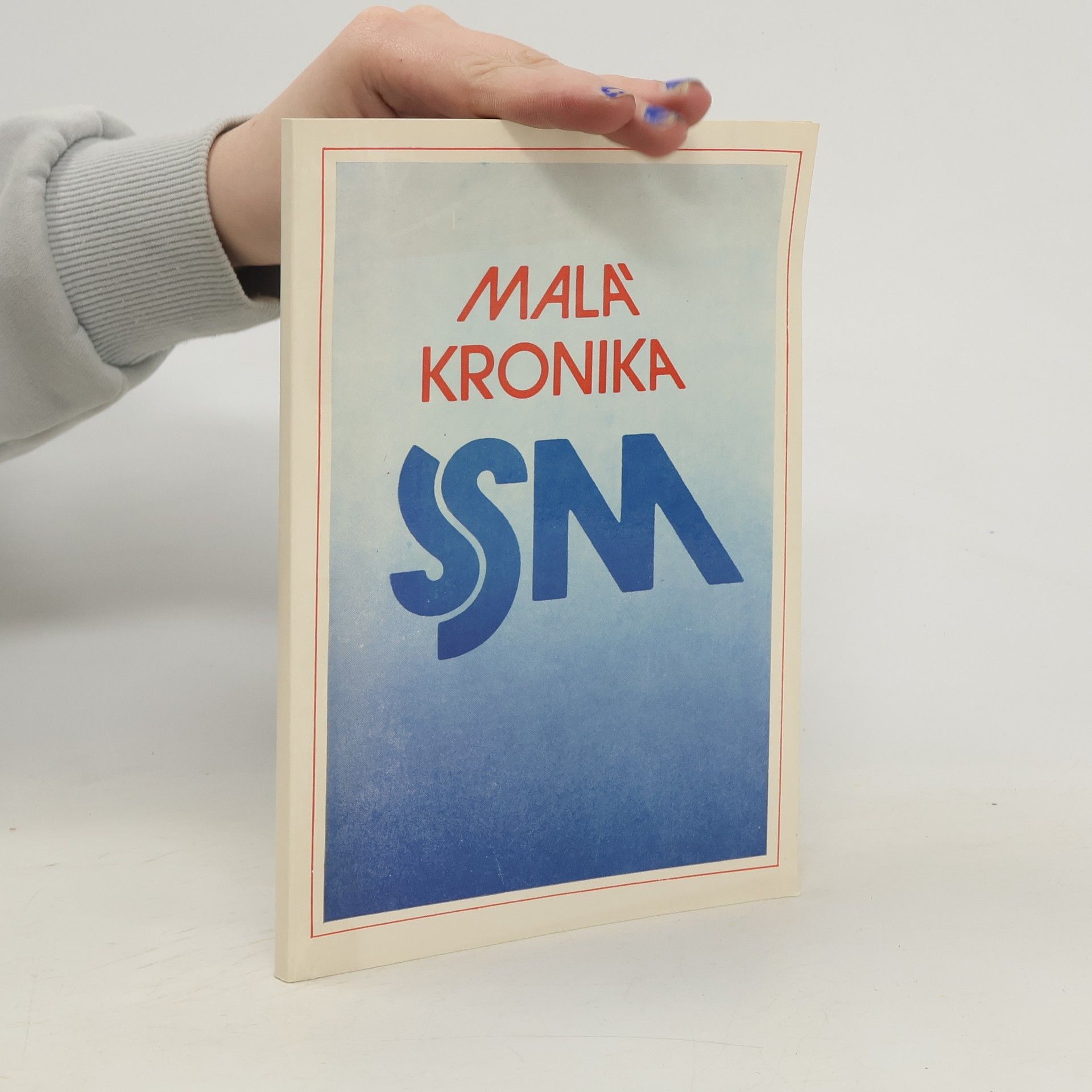 Petr Kovář Malá kronika SSM