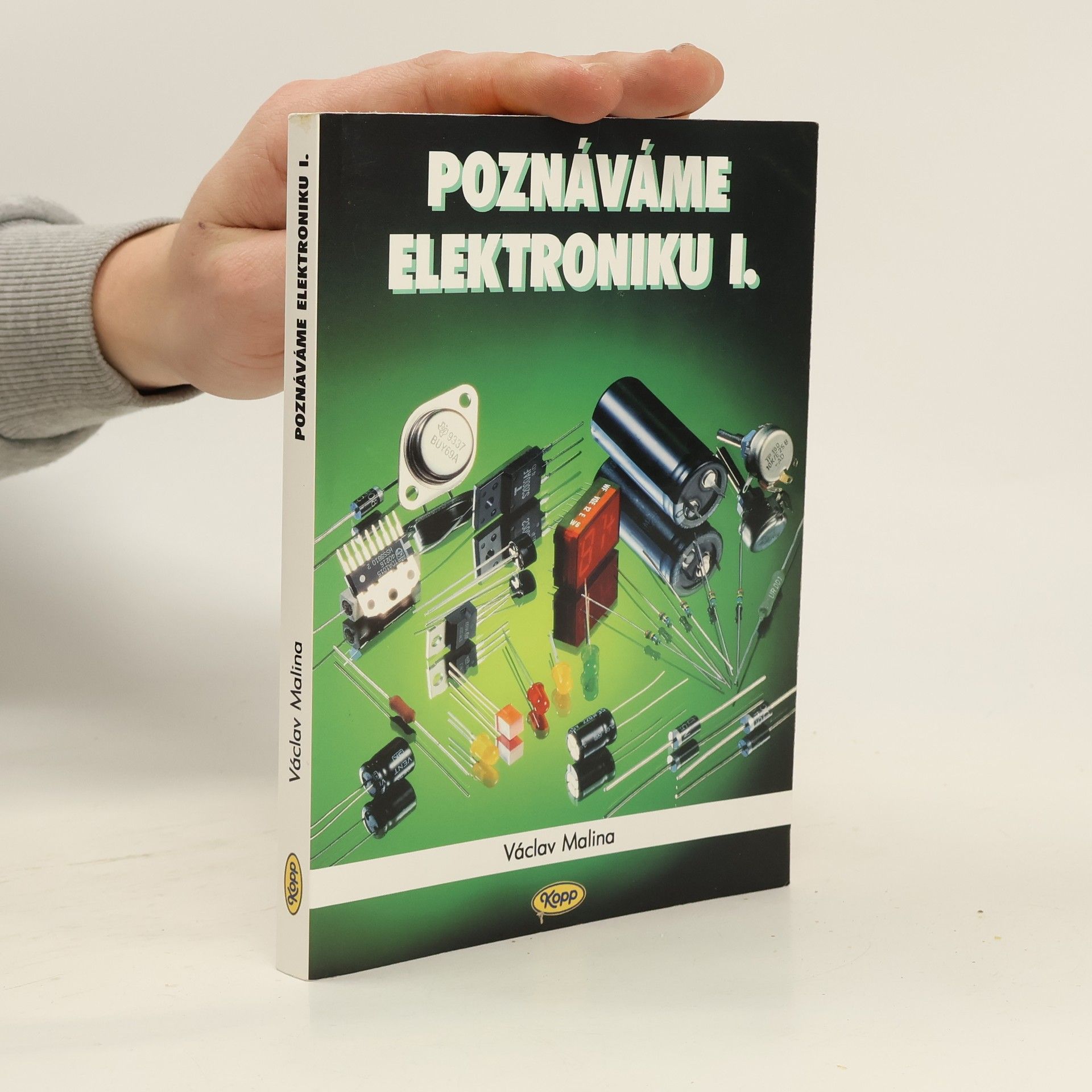 Václav Malina Poznáváme elektroniku I