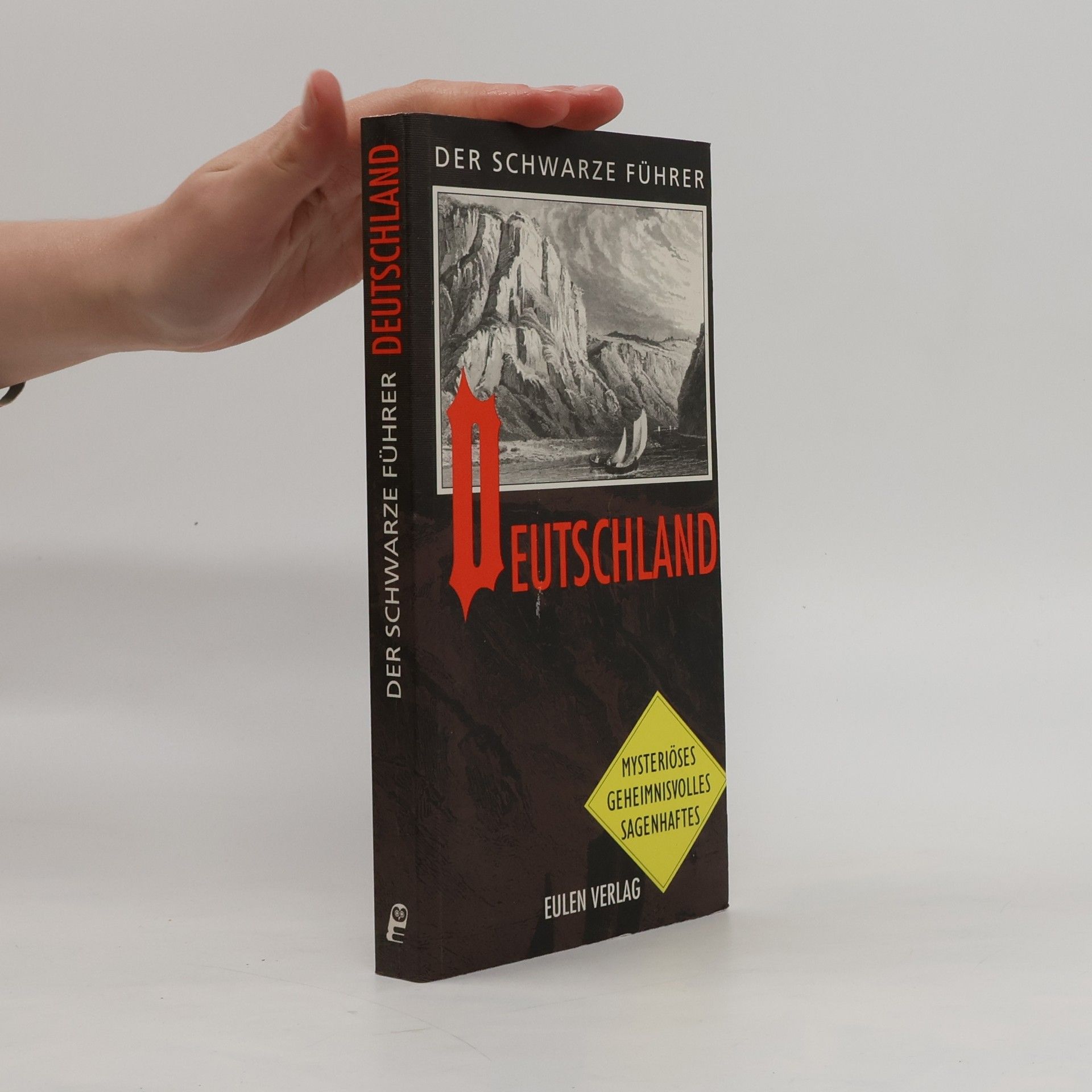 Johanna M. Ziemann Deutschland. 253 geheimnisvolle Stätten in 194 Orten. Einf. v. Lutz Röhrich