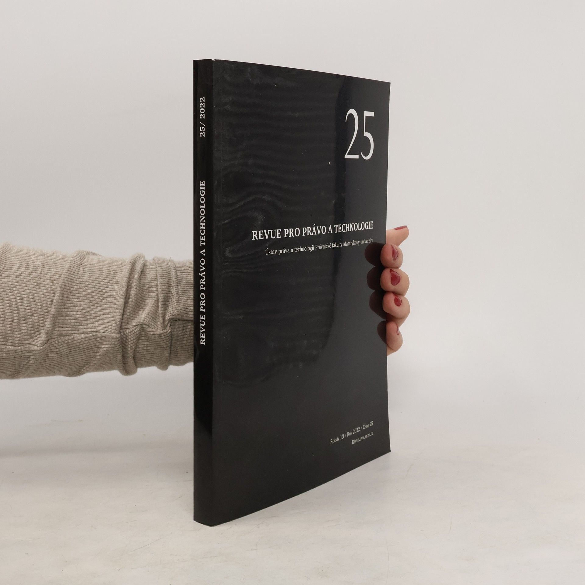 Collectif d'auteurs Revue pro právo a technologie č. 25