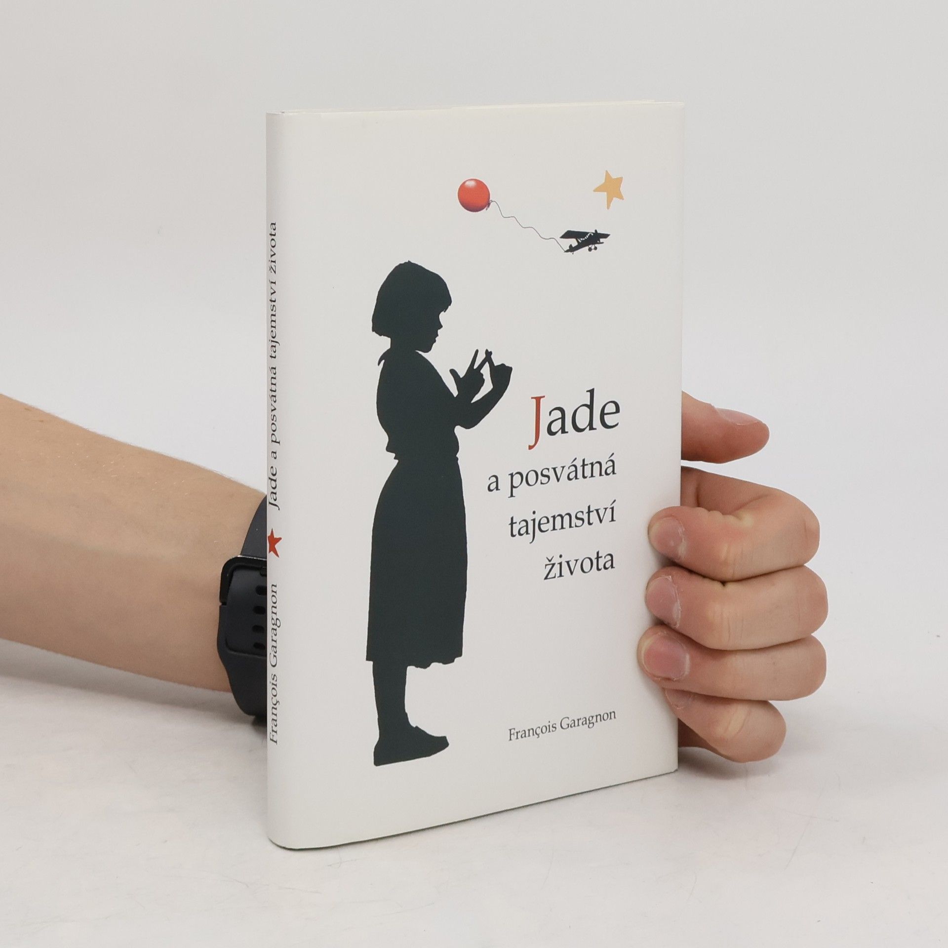 François Garagnon Jade a posvátná tajemství života