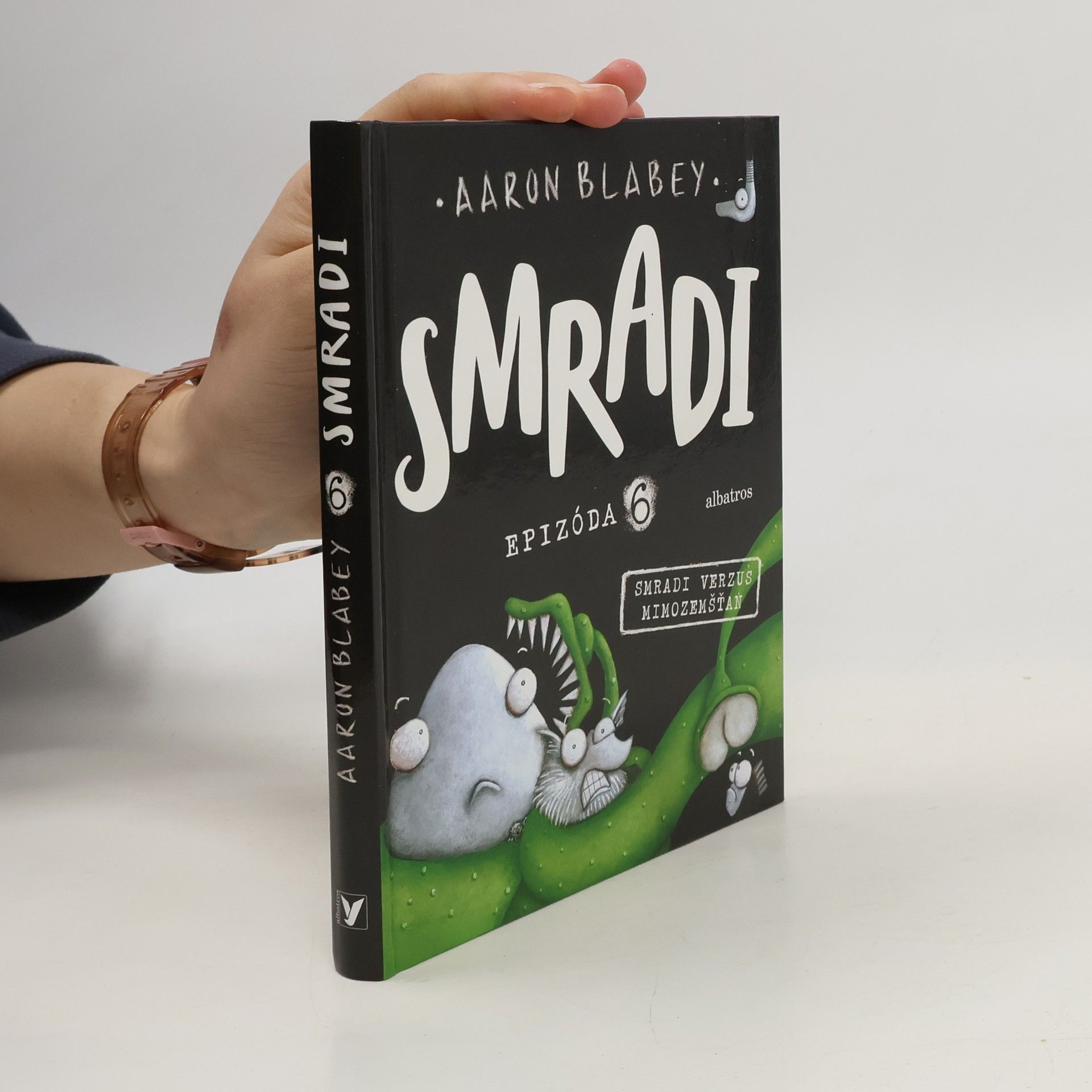Aaron Blabey Smradi 6. Smradi verzus mimozemšťan