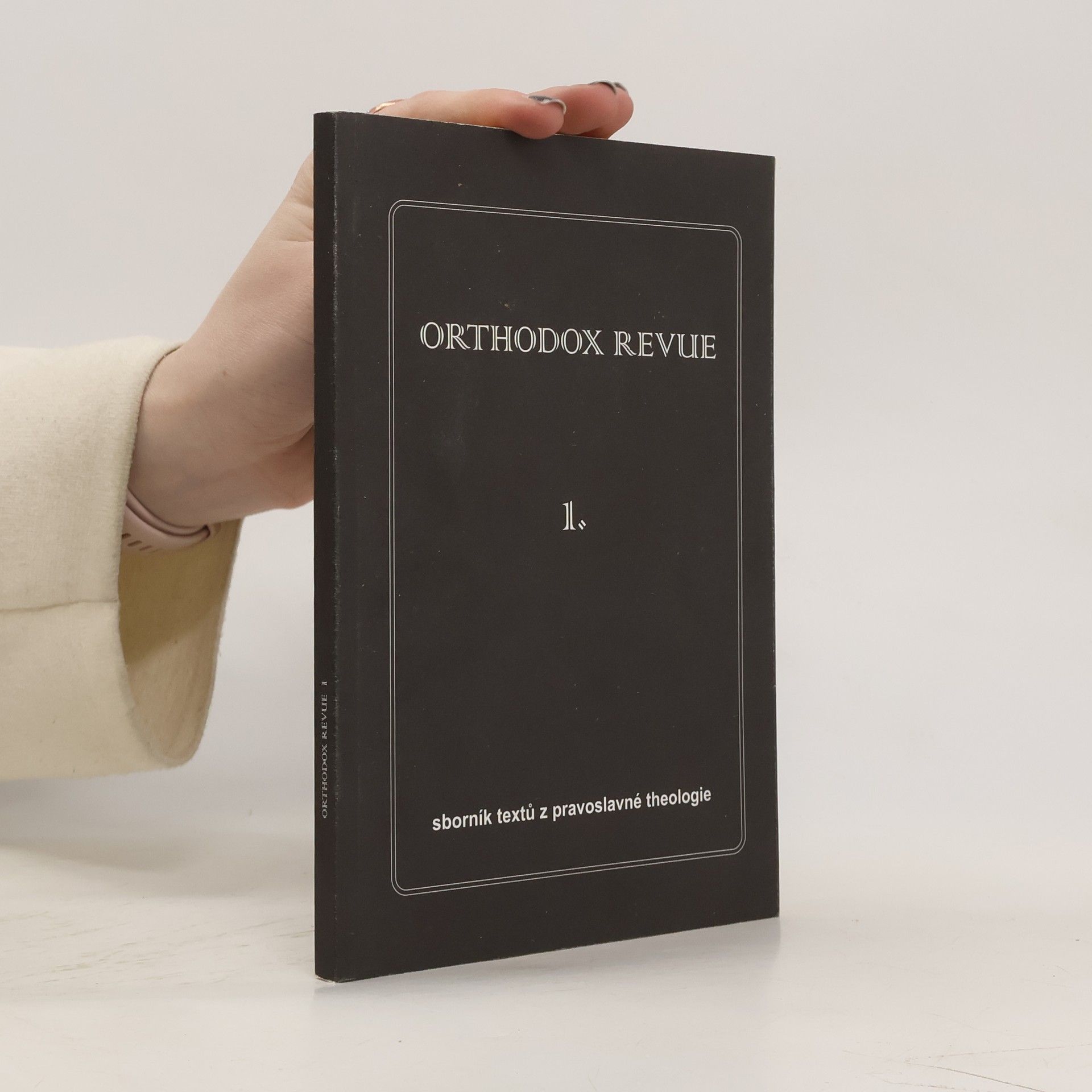 Kolektiv autorů Orthodox Revue 1.