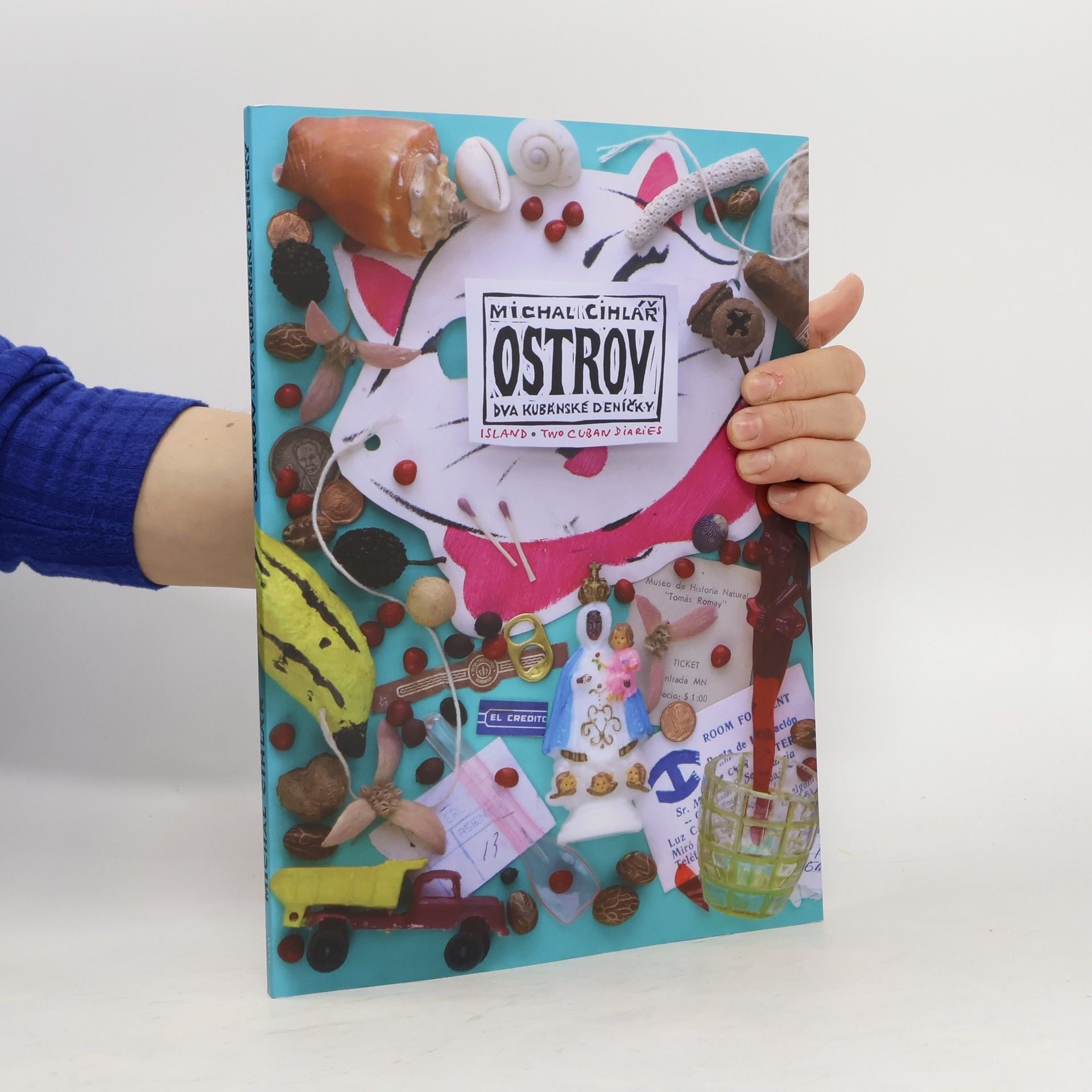 Michal Cihlář Ostrov - Dva kubánské deníčky