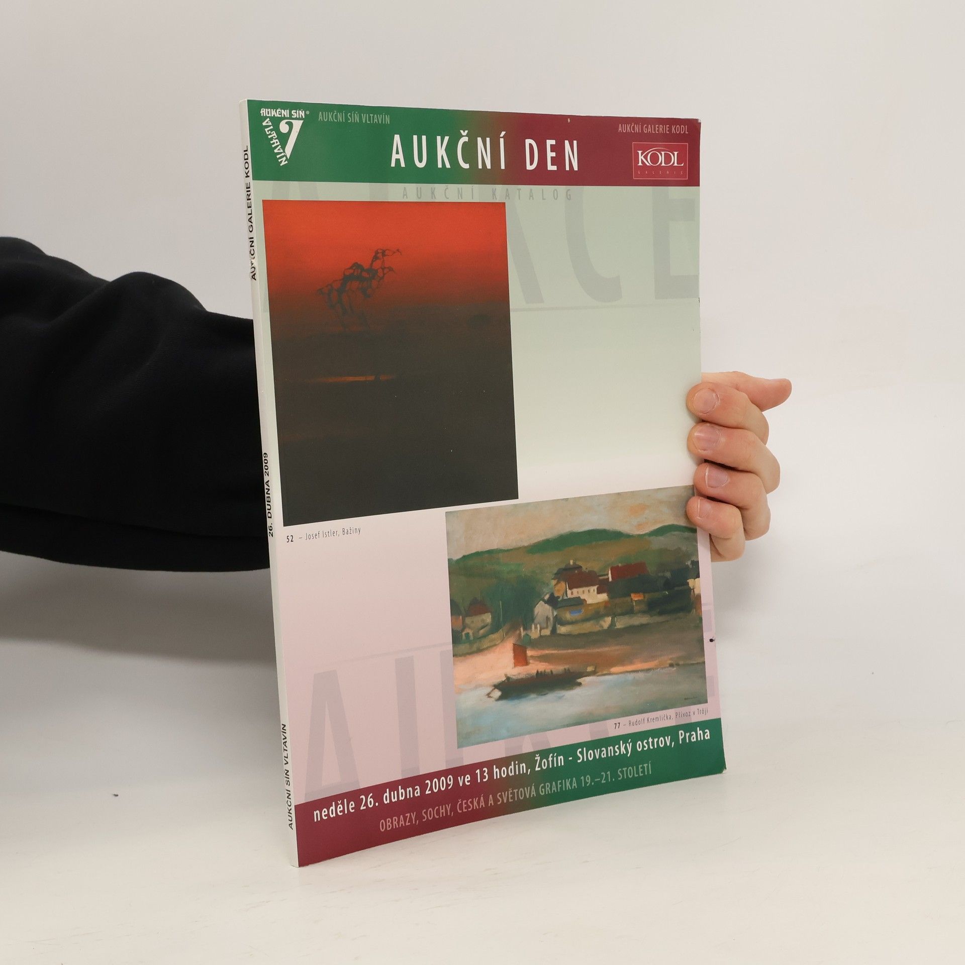 Collectif d'auteurs 62. aukce Aukční Galerie Kodl a 76.aukce Aukční síně Vltavín