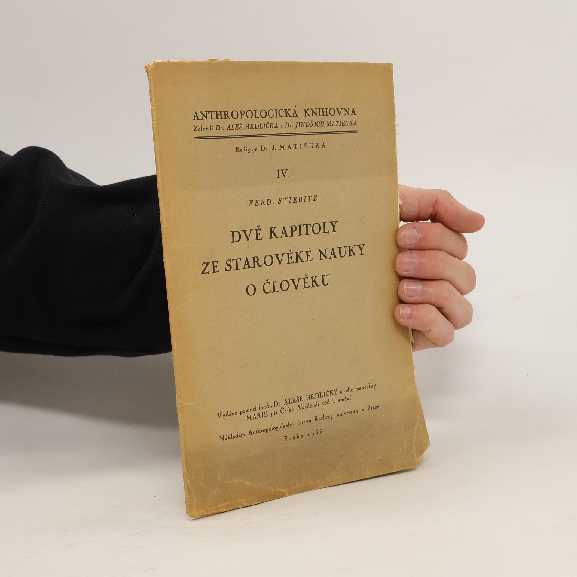 Ferdinand Stiebitz Dvě kapitoly ze starověké nauky o člověku IV.