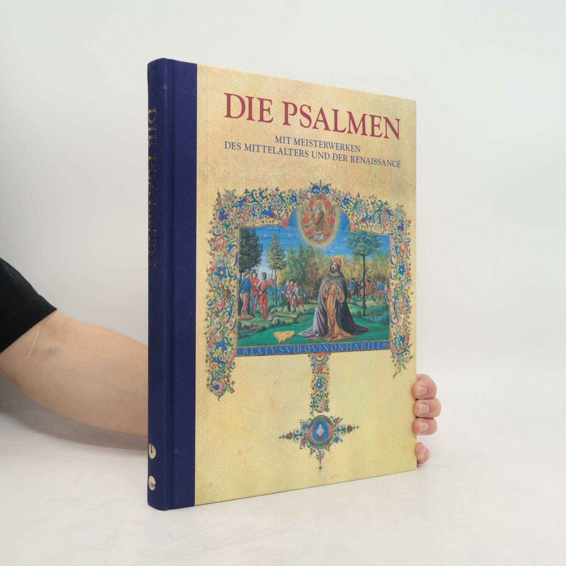 Christoph Wetzel Die Psalmen mit Meisterwerken des Mittelalters und der Renaissance