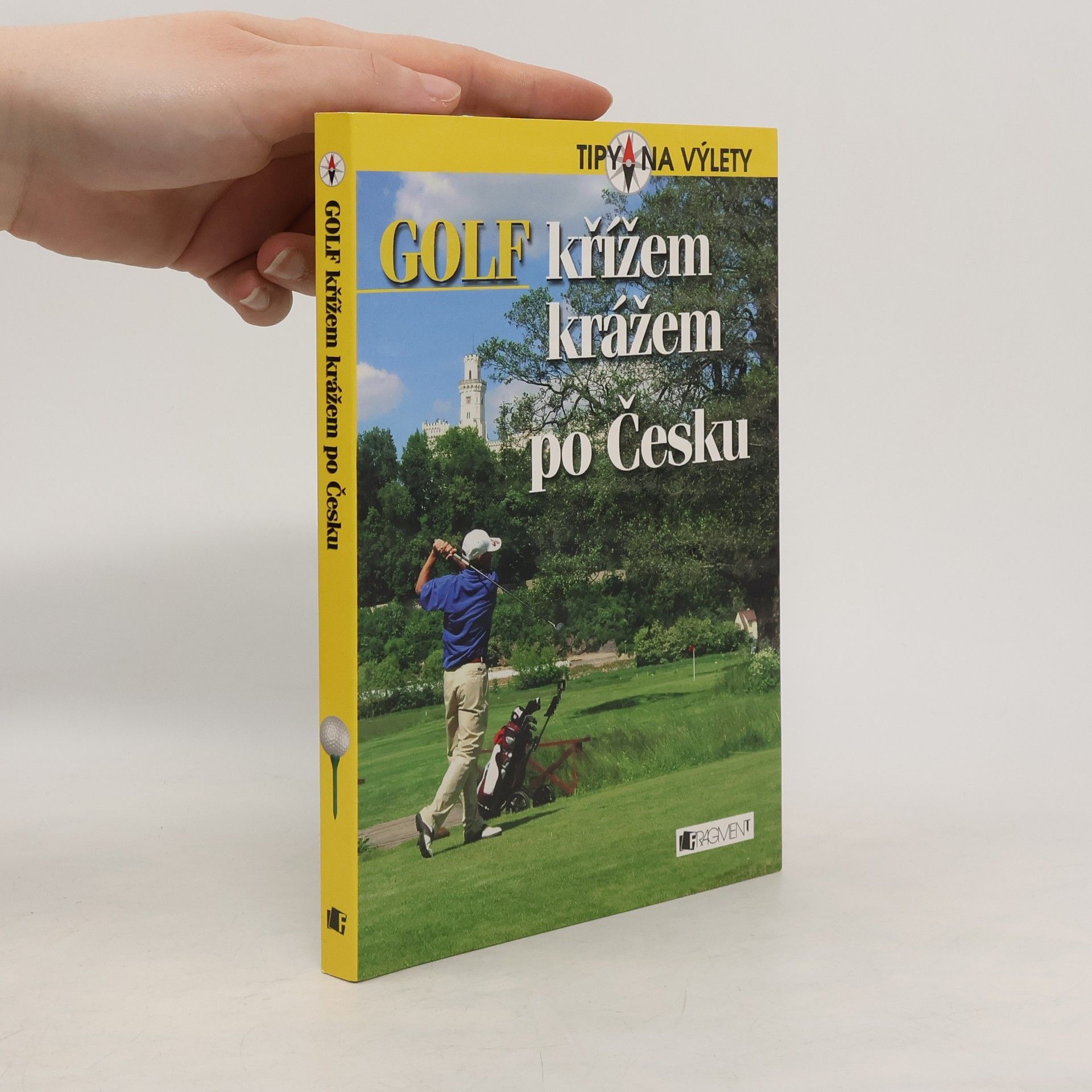 Andrej Halada Golf křížem krážem po Česku