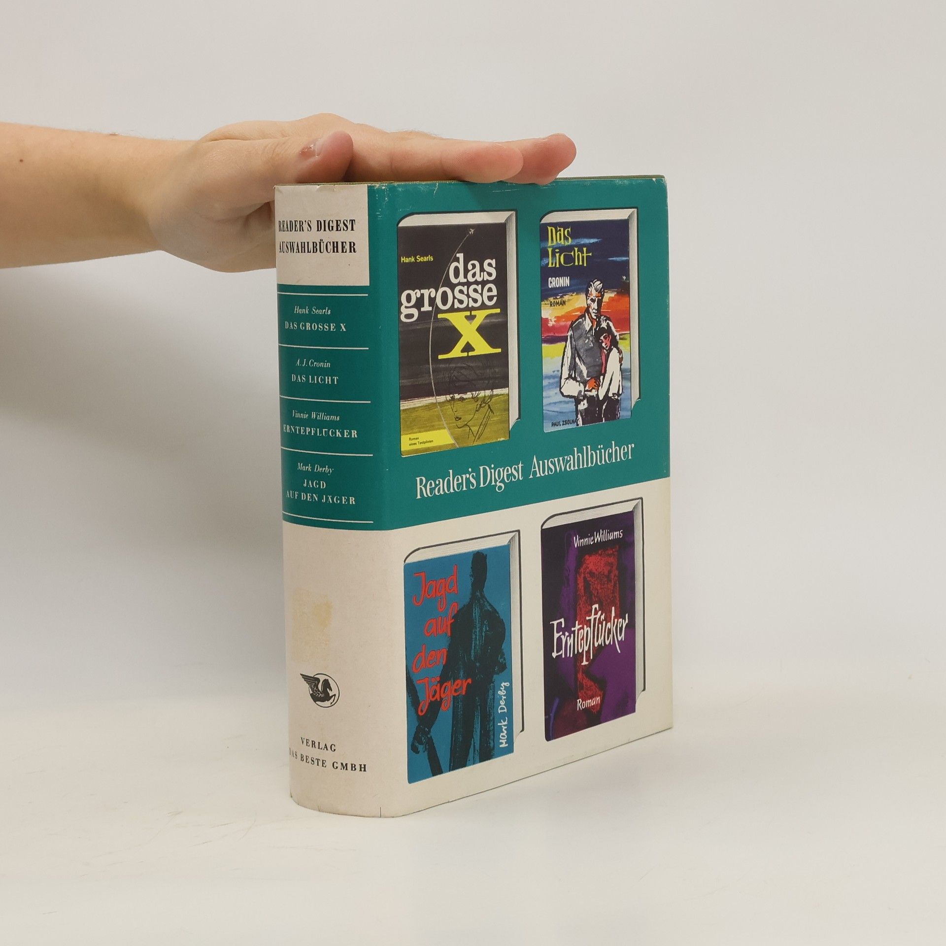 Collectif d'auteurs Readers Digest Auswahlbücher. Das grosse X. Das Licht Gronin. Jagd auf den Jäger. Erntepflücker